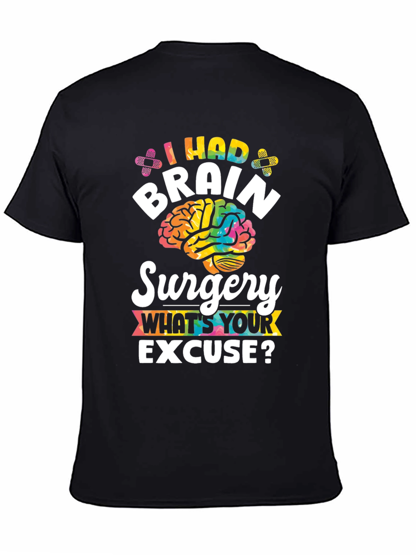 Brain Surgery Excuse T-Shirt Funny Graphic Tee