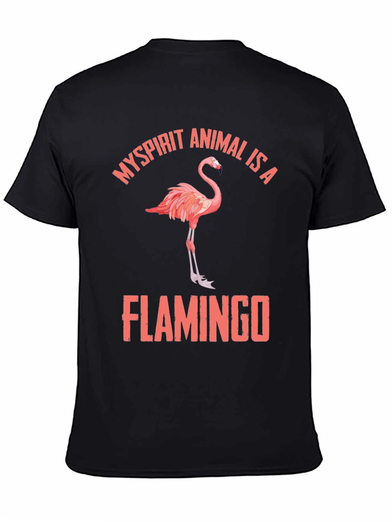 My Spirit Animal is a Flamingo T-Shirt