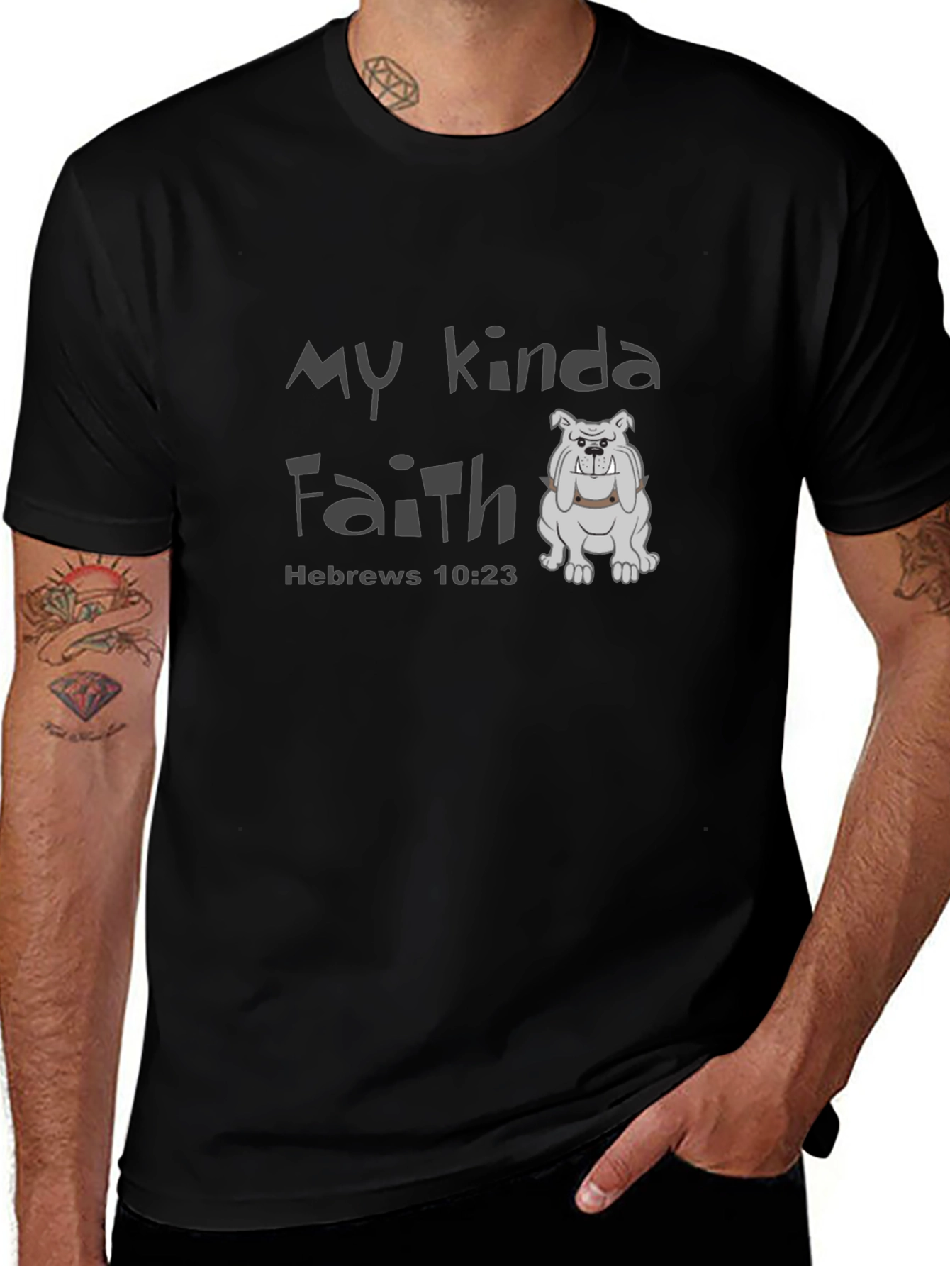 My Kinda Faith Black T-Shirt - Hebrews 10:23
