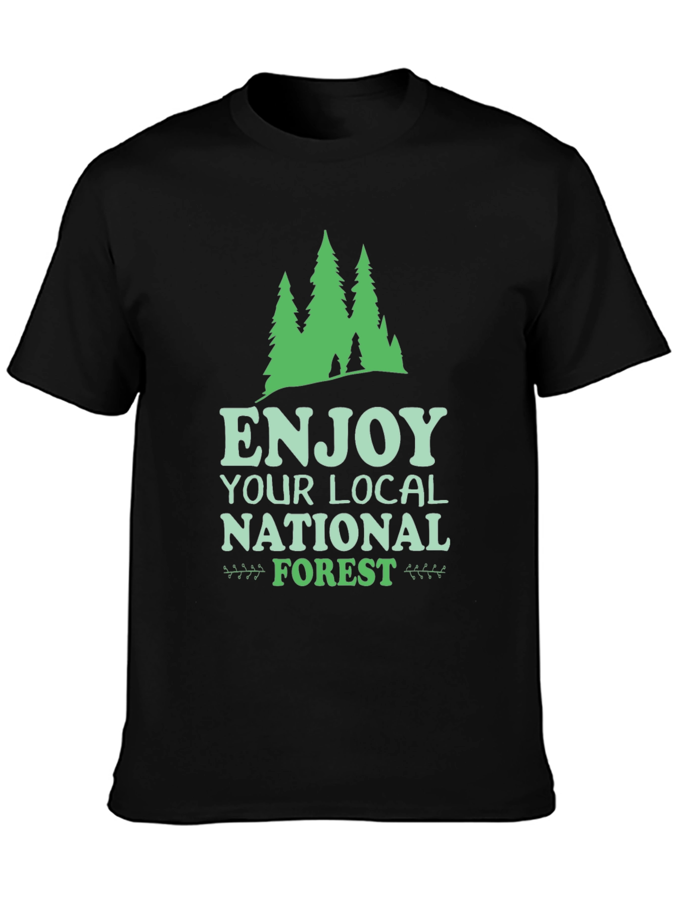 Enjoy Your Local National Forest Black Tee