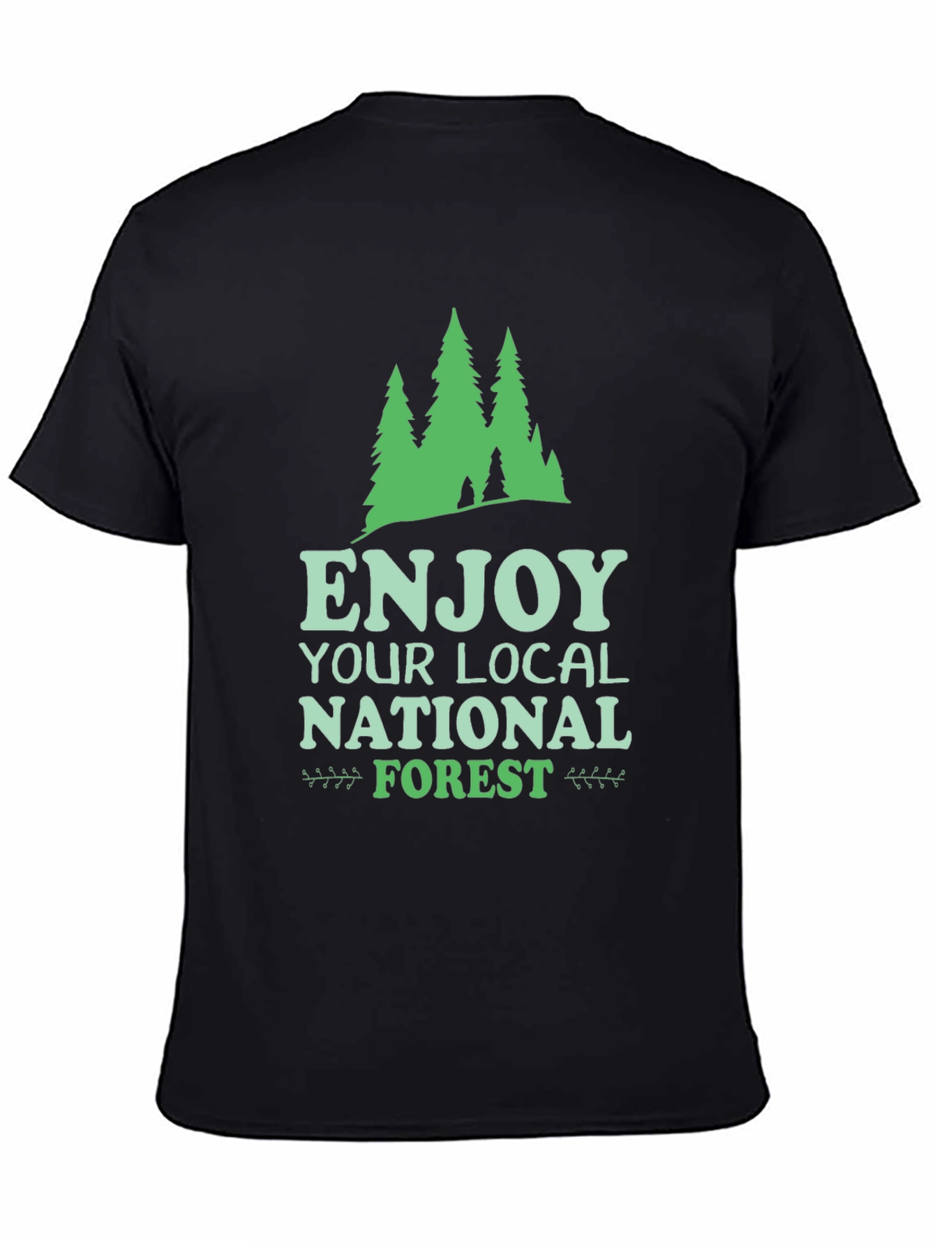 Enjoy Your Local National Forest Black Tee