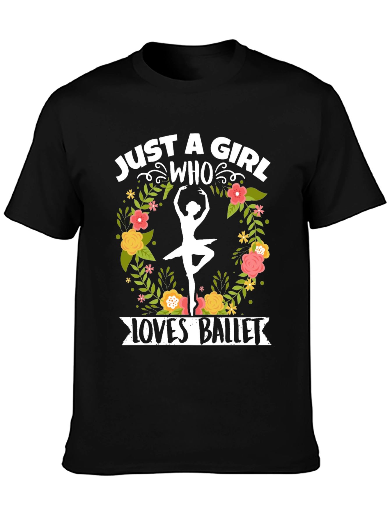 Just A Girl Who Loves Ballet T-Shirt