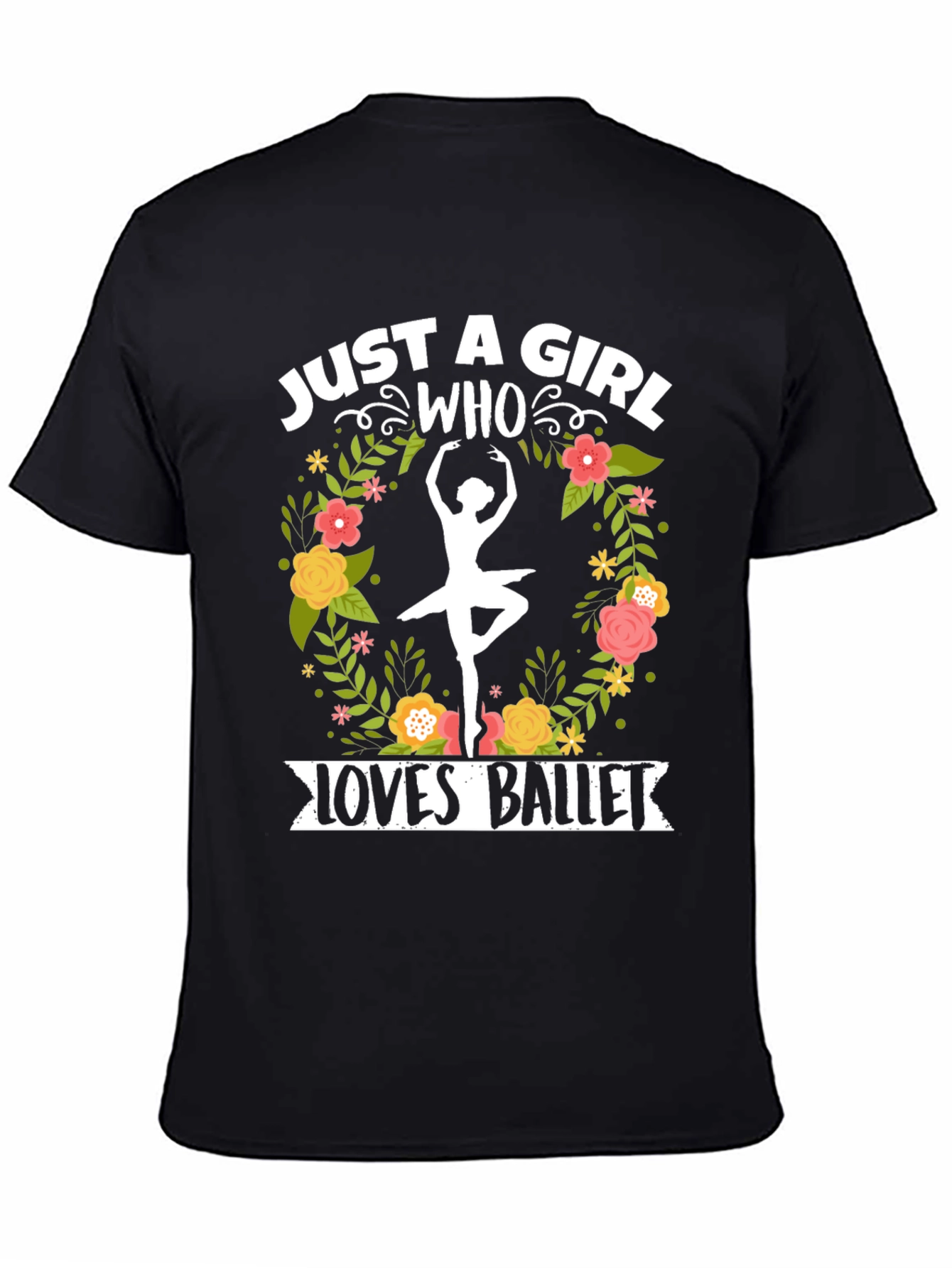 Just A Girl Who Loves Ballet T-Shirt