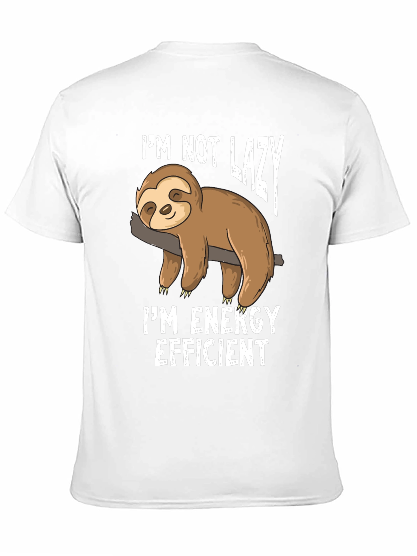 Funny Sloth Energy Efficient Graphic T-Shirt