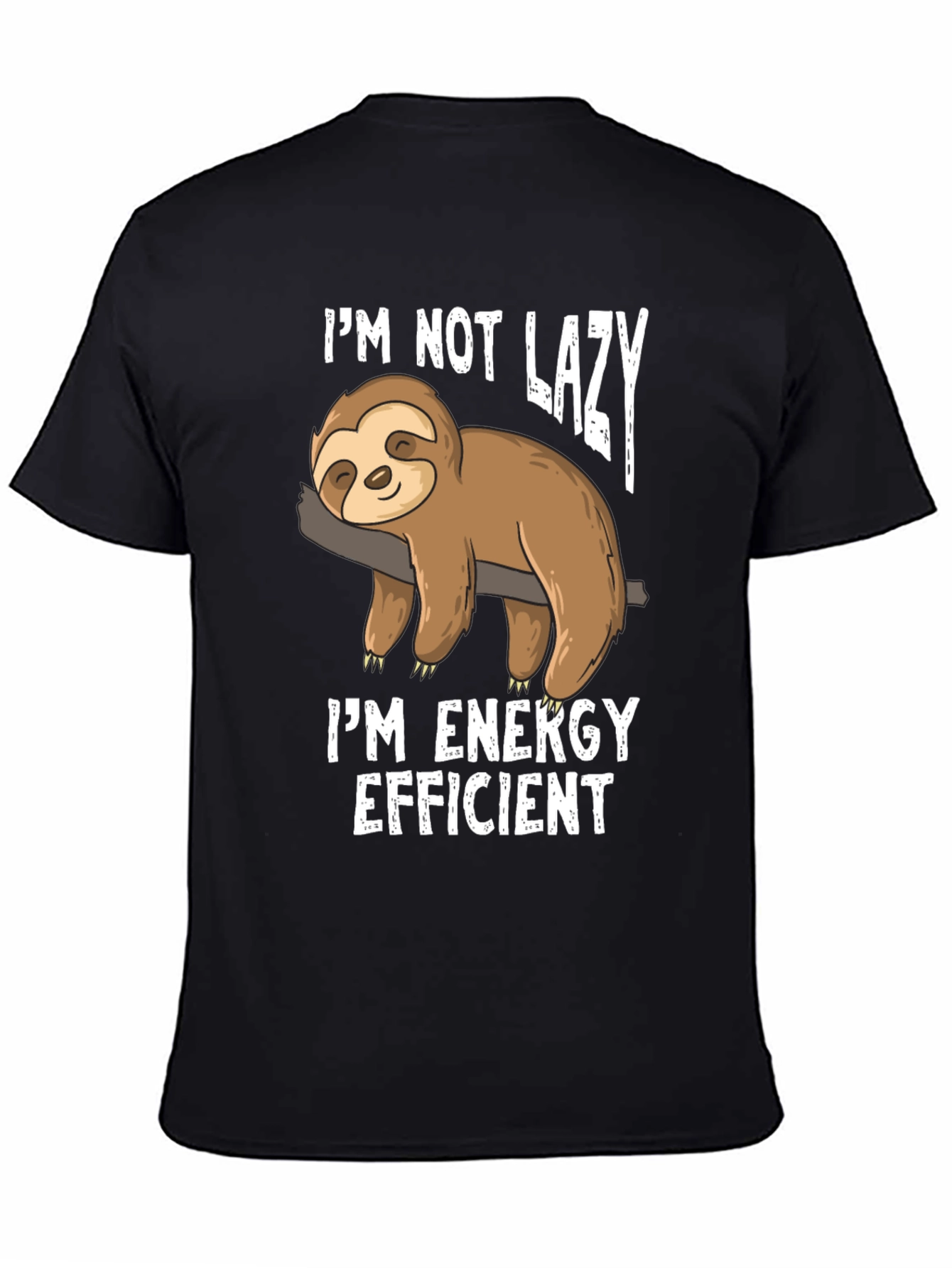 Funny Sloth Energy Efficient Graphic T-Shirt