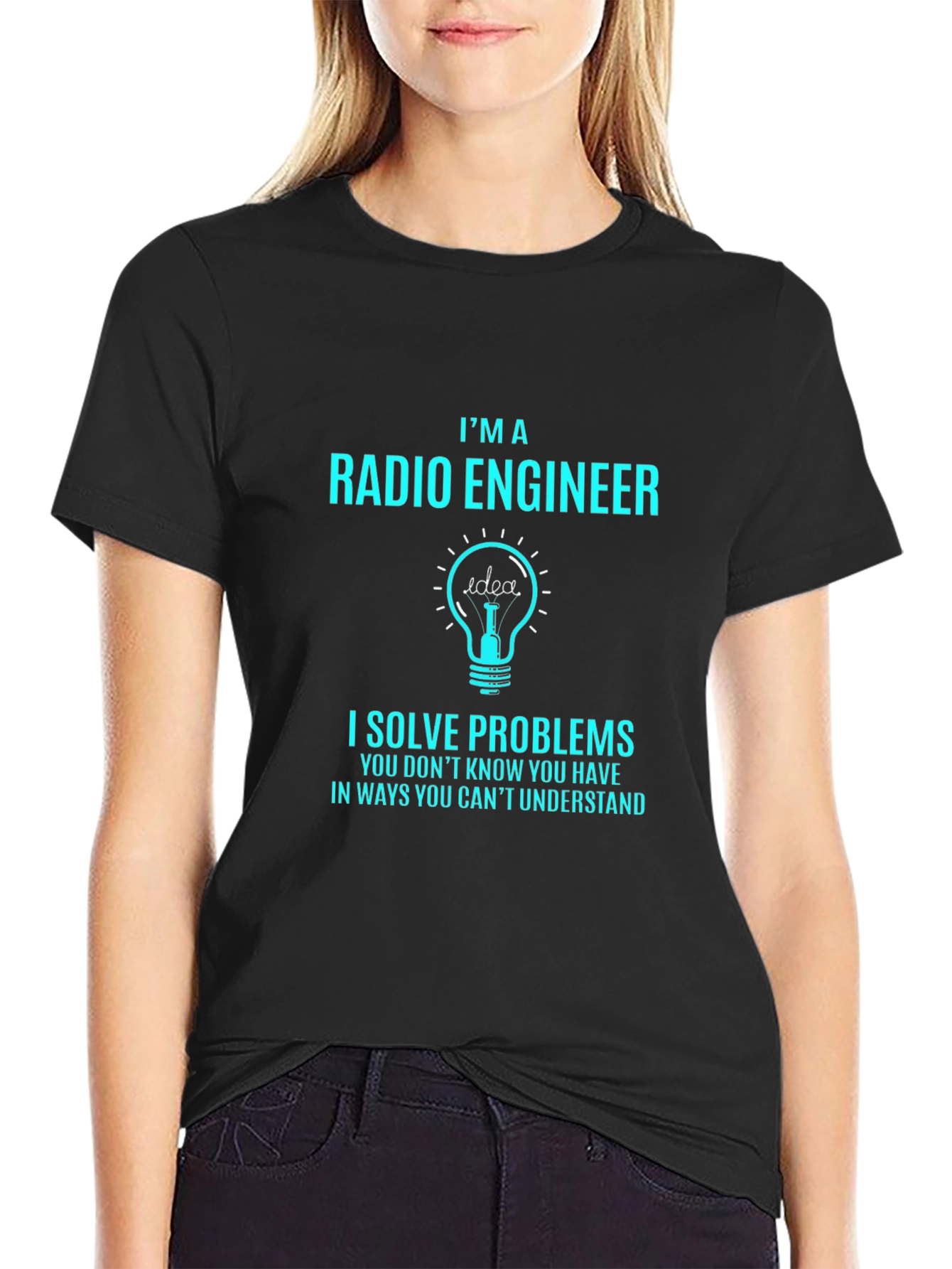 Radio Engineer T-Shirt: I Solve Problems Funny Gift