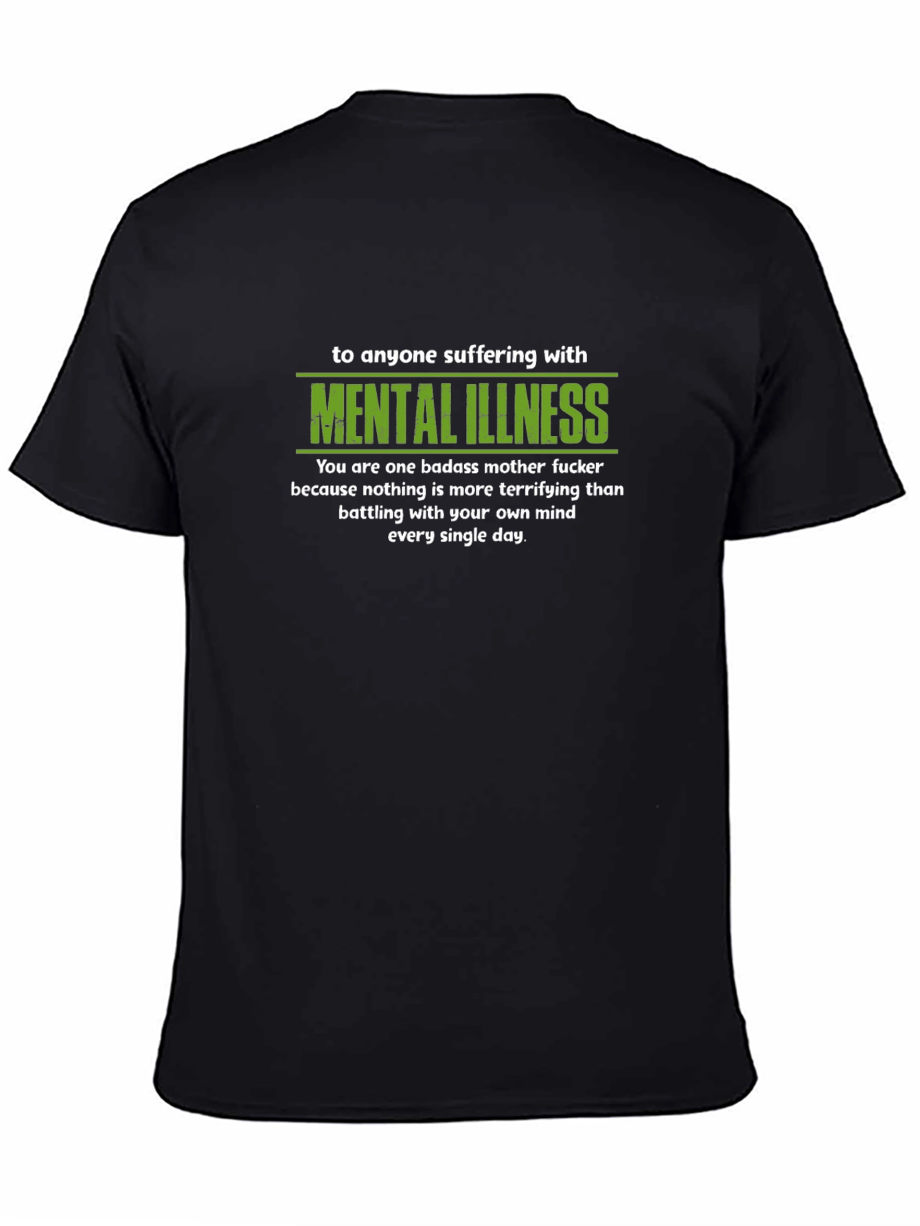 Mental Illness Badass T-Shirt