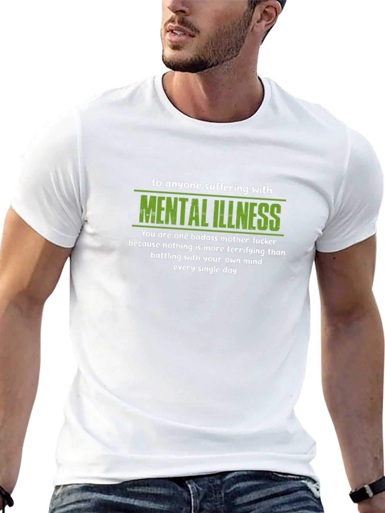 Mental Illness Badass T-Shirt