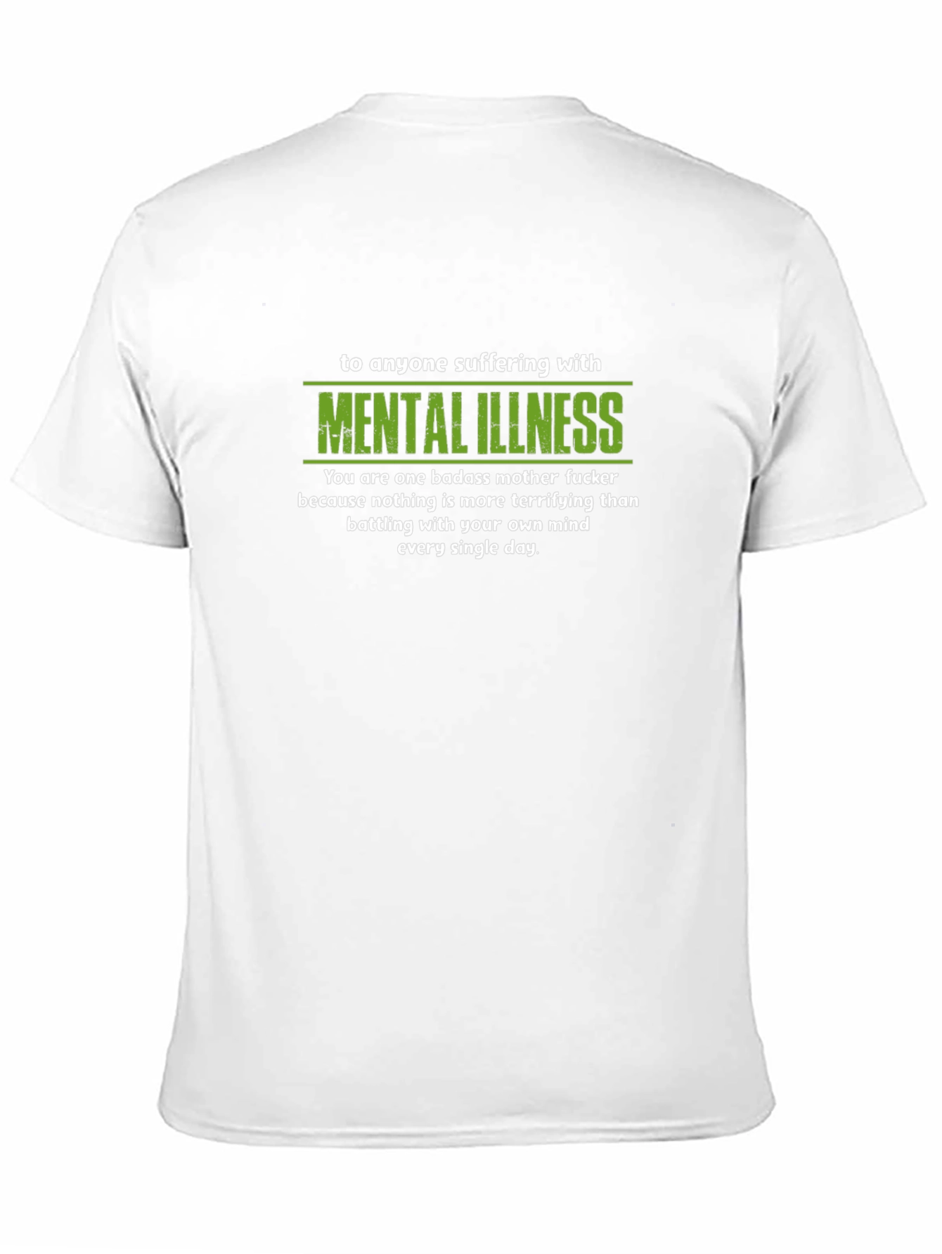 Mental Illness Badass T-Shirt