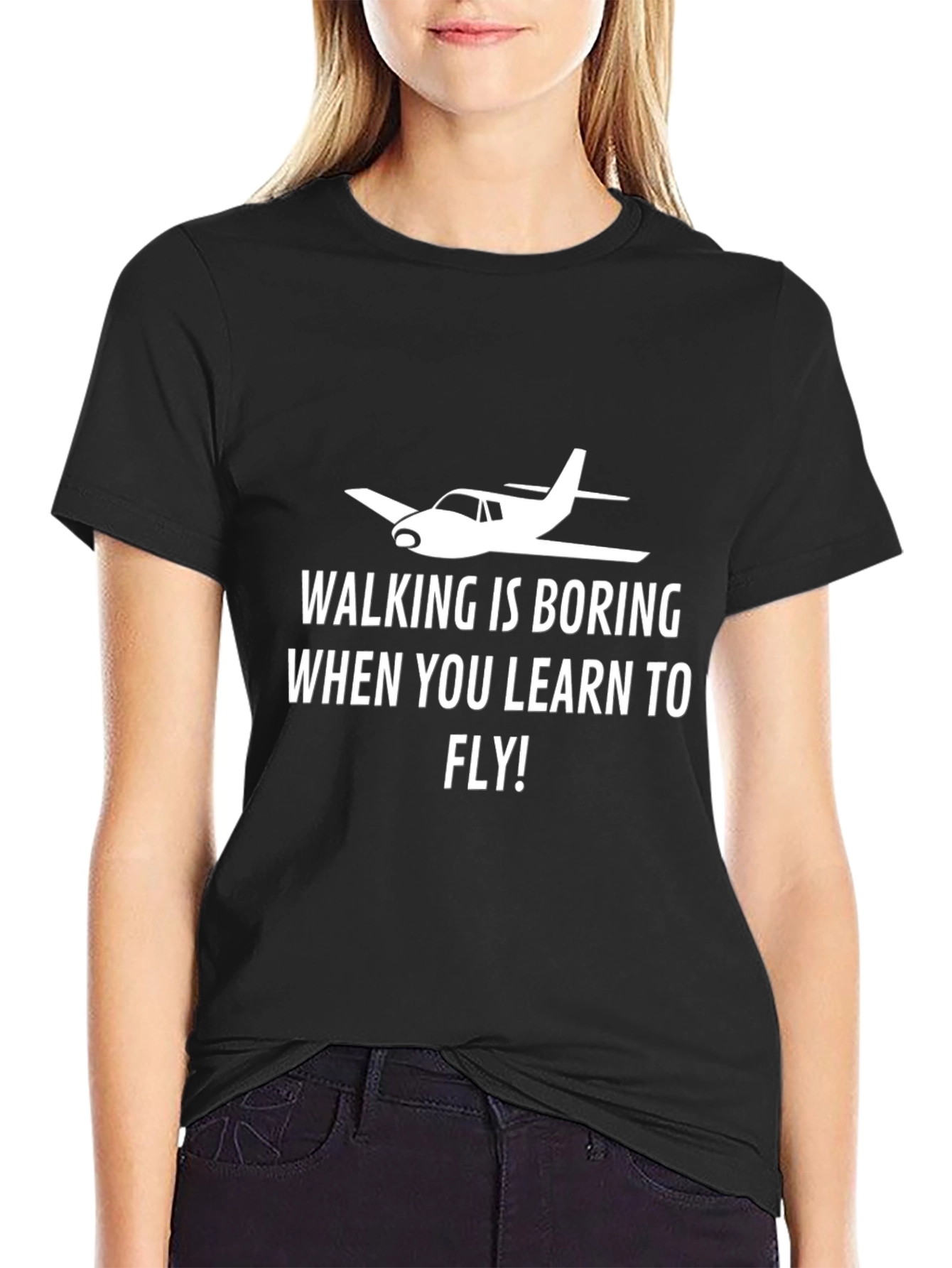 Walking is Boring T-Shirt - Aviation Tee