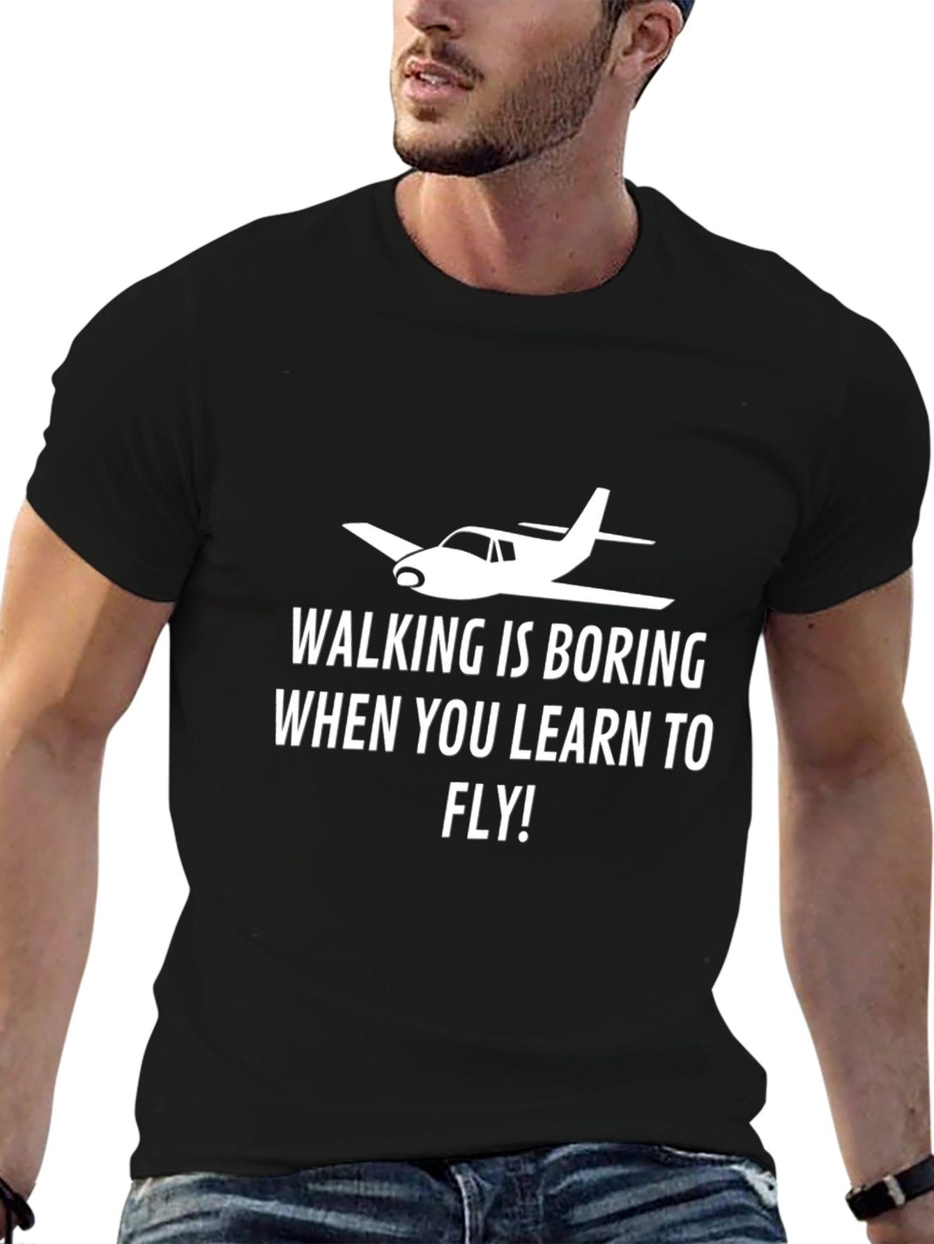 Walking is Boring T-Shirt - Aviation Tee