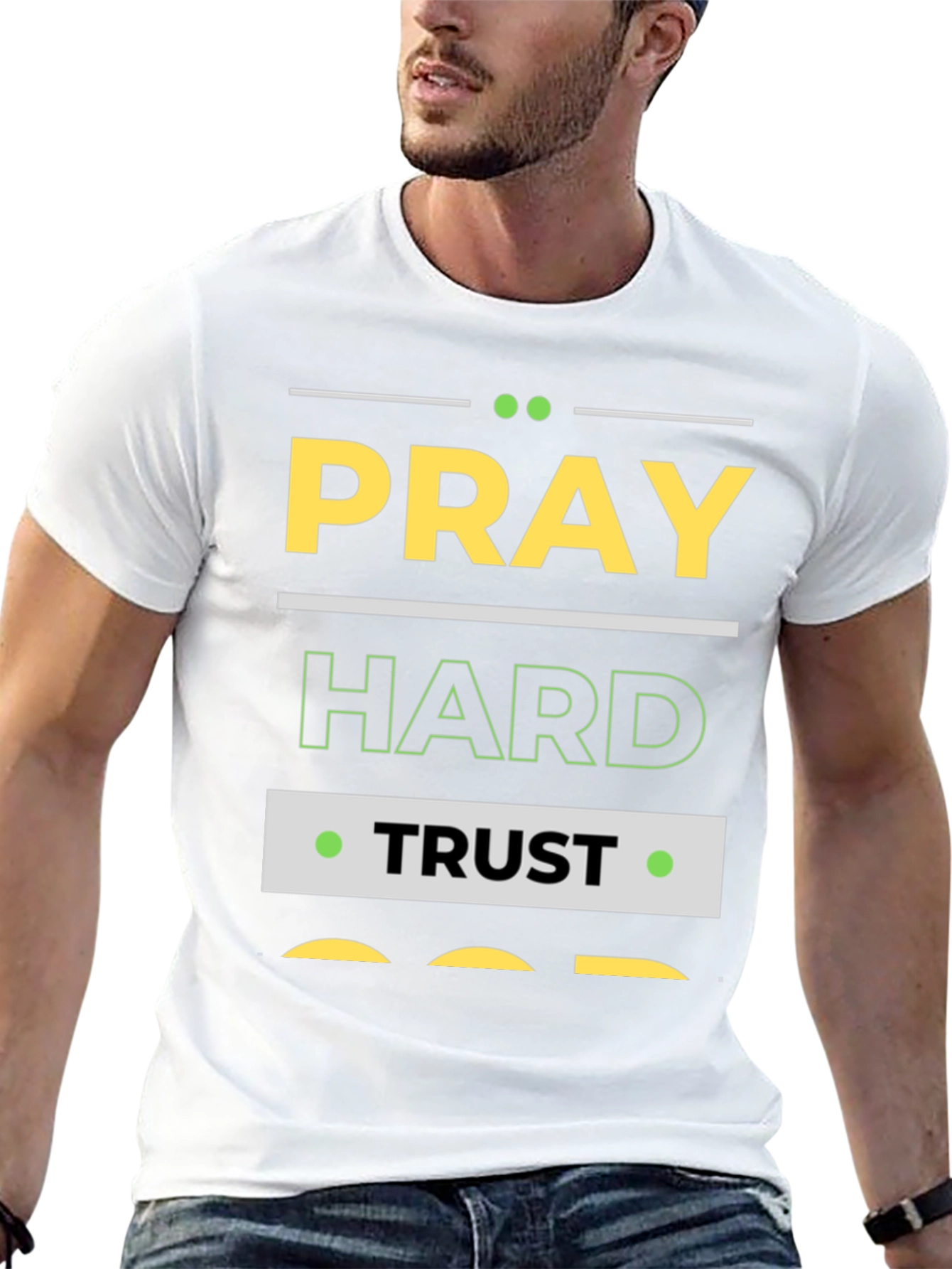 Pray Hard Trust God Graphic T-Shirt