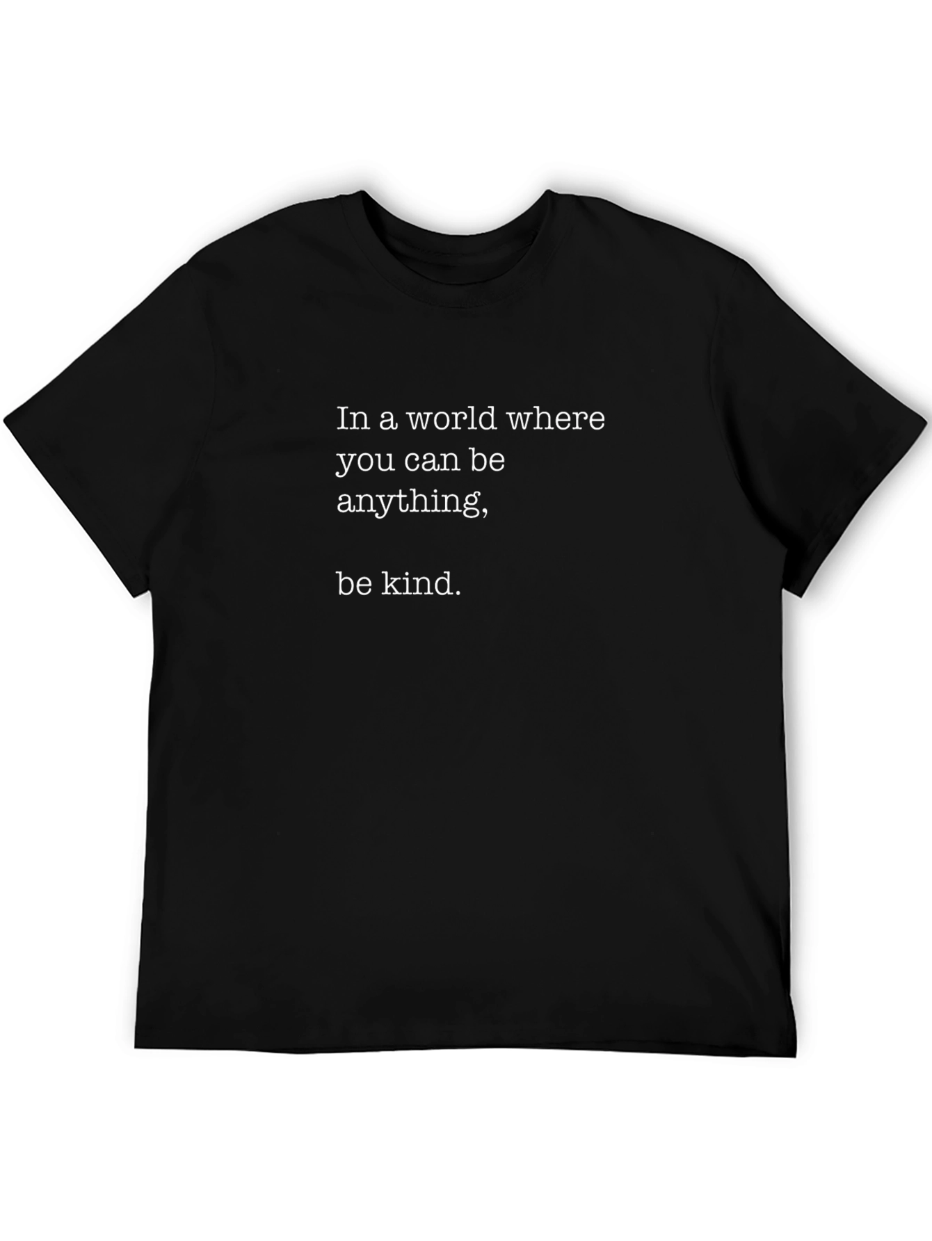 Be Kind Graphic Tee - Inspirational Message T-Shirt
