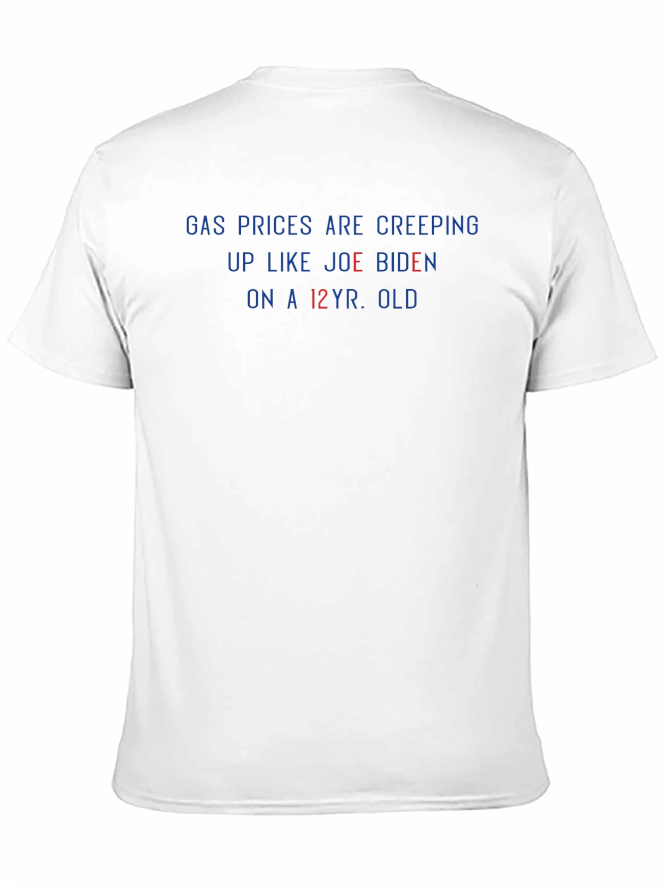Political Humor T-Shirt: Gas Prices & Biden