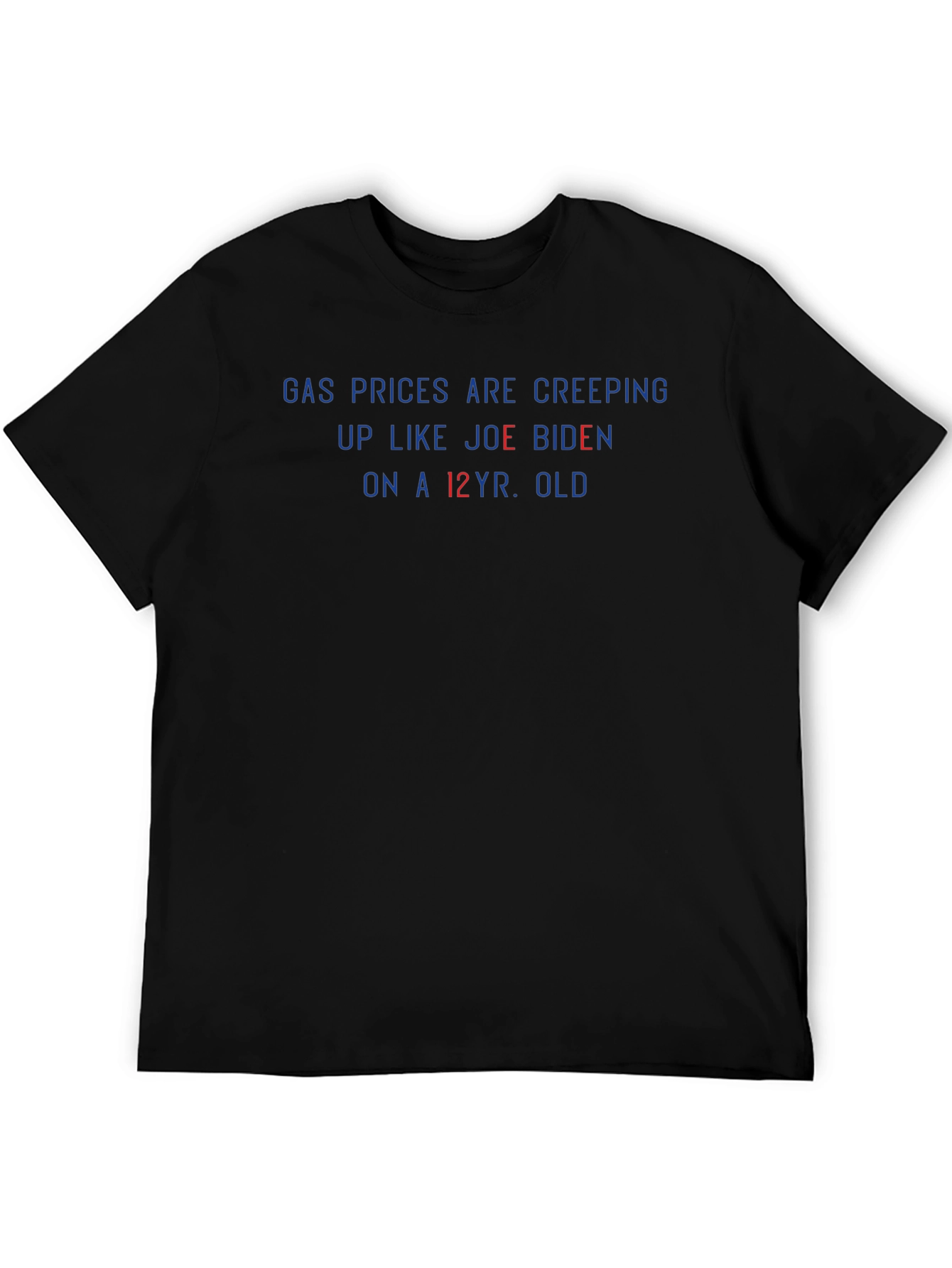 Political Humor T-Shirt: Gas Prices & Biden