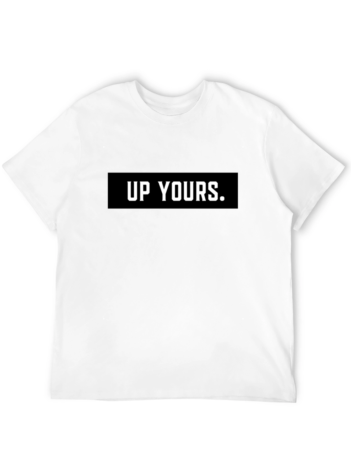 Up Yours Graphic Tee - Bold Statement Shirt