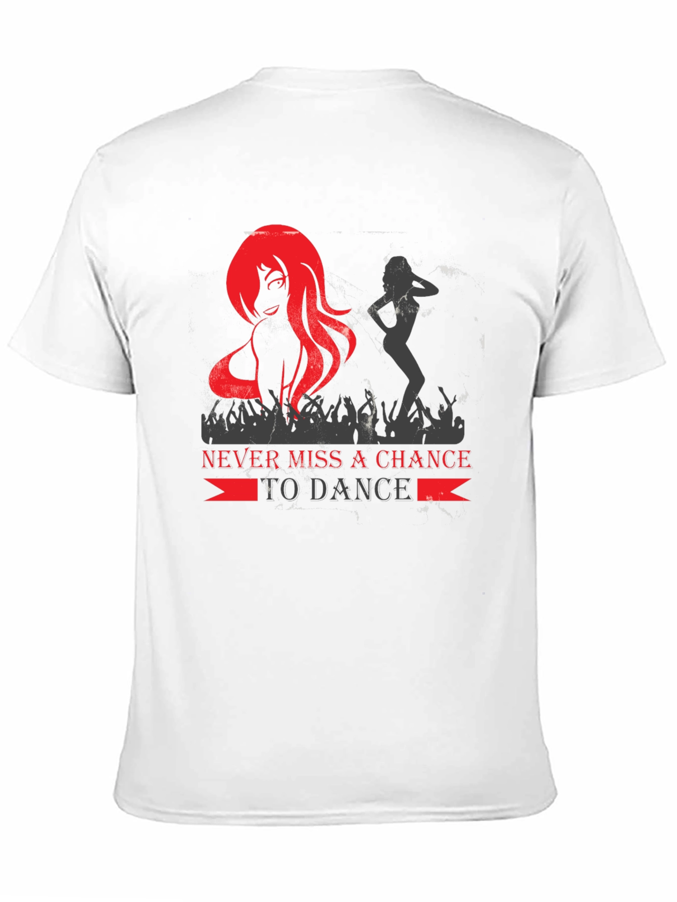 Never Miss a Chance to Dance Graphic Tee