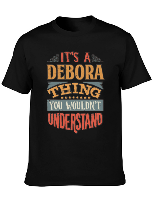 Its A Debora Thing T-Shirt