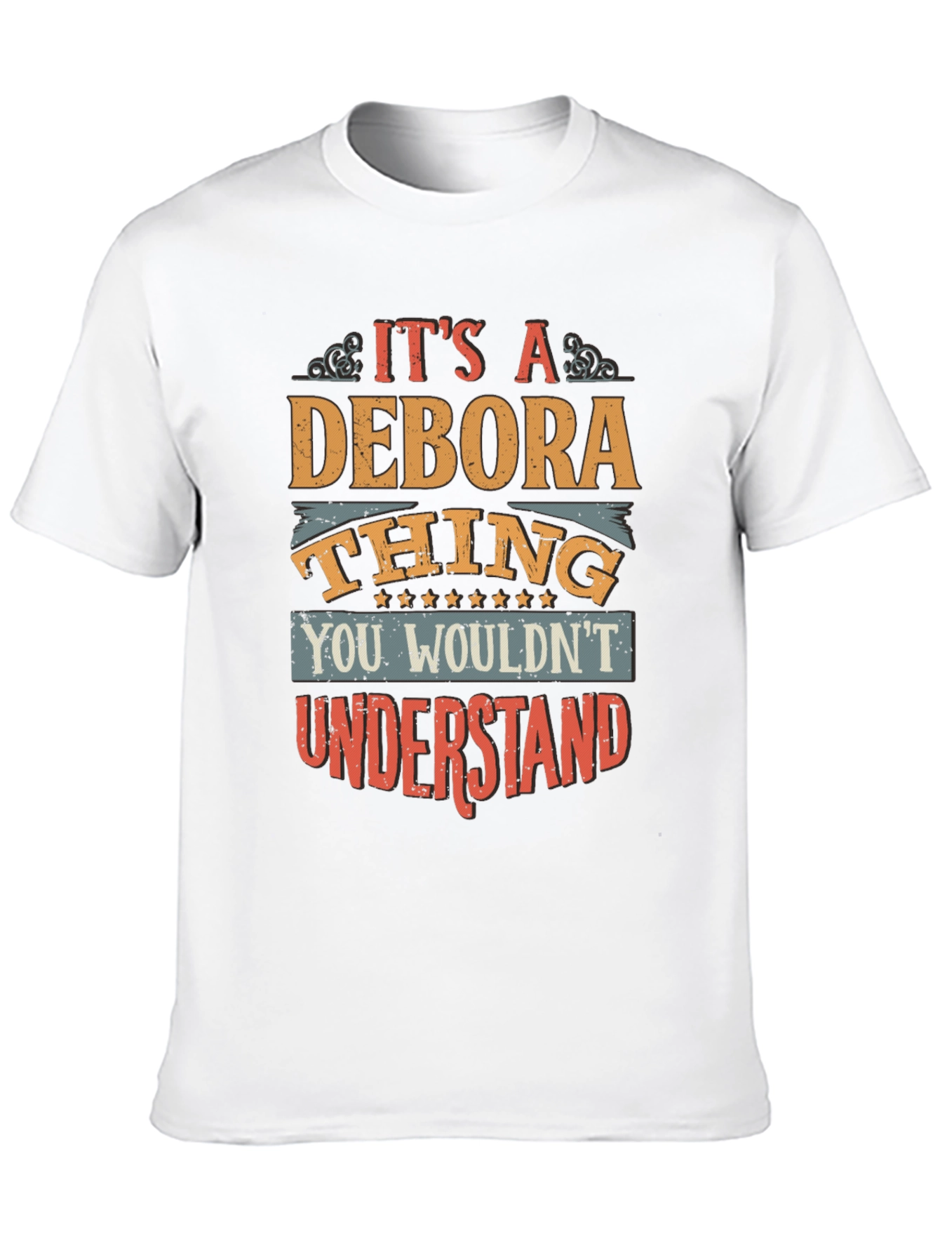 Its A Debora Thing T-Shirt