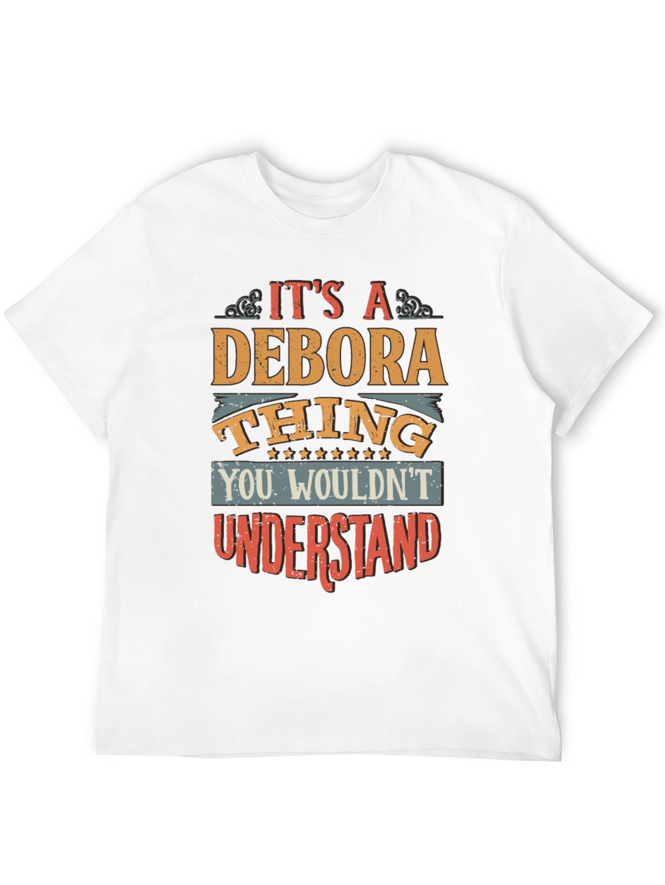 Its A Debora Thing T-Shirt