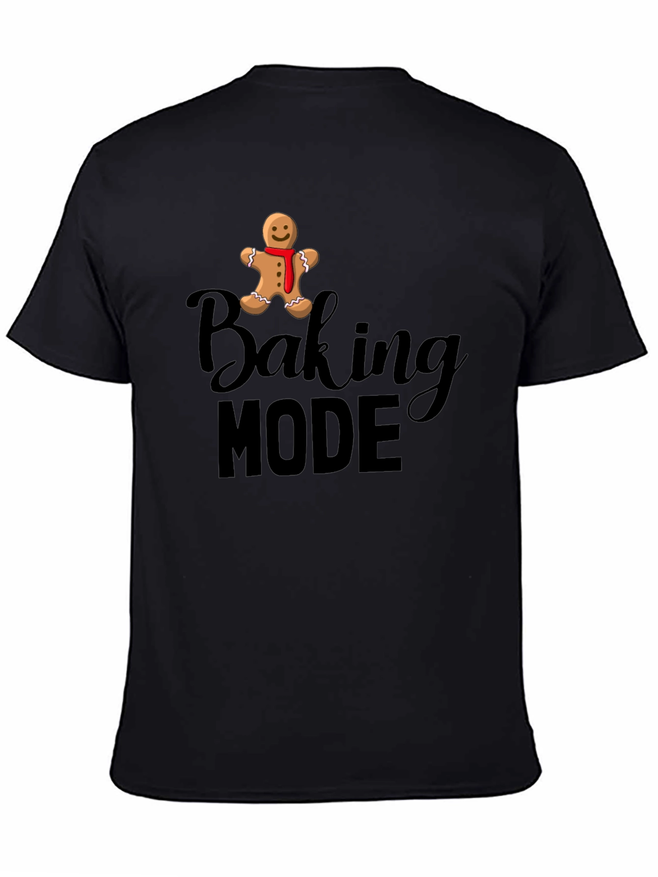 Baking Mode Gingerbread Man Black T-Shirt