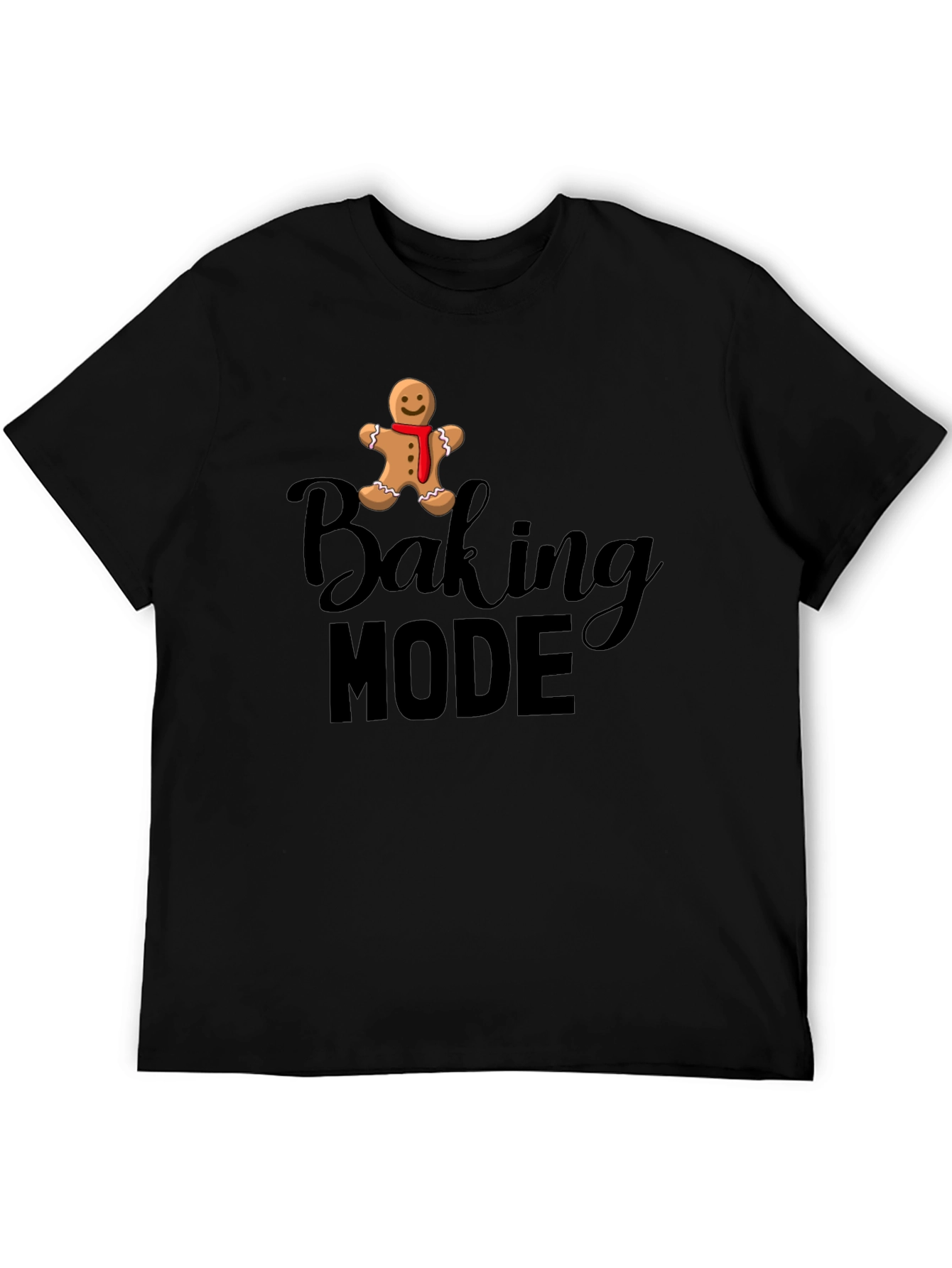Baking Mode Gingerbread Man Black T-Shirt
