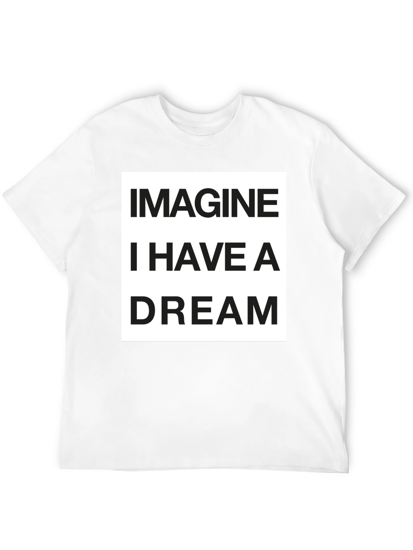 Imagine I Have a Dream Black Graphic T-Shirt