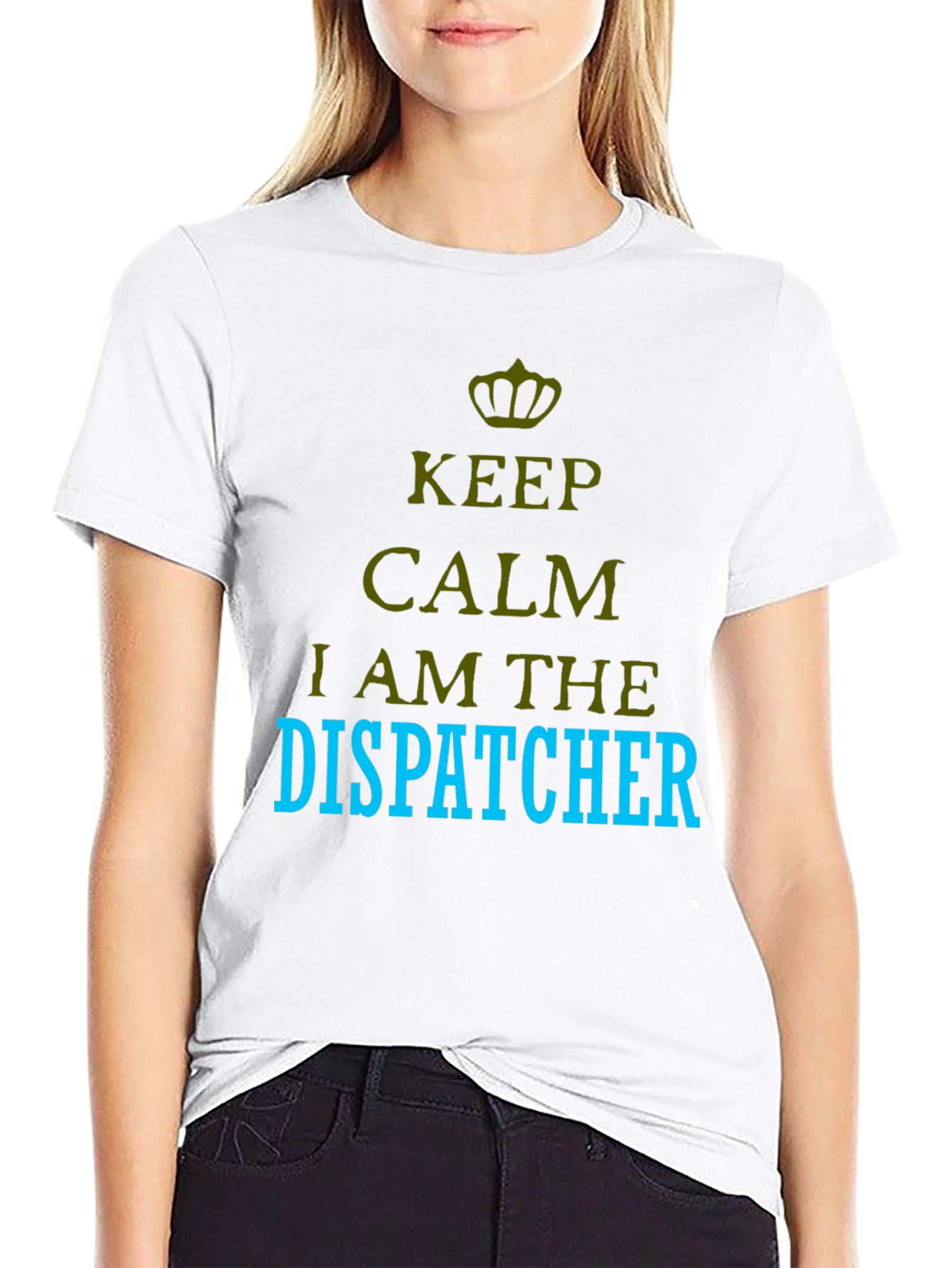 Keep Calm I am the Dispatcher T-Shirt