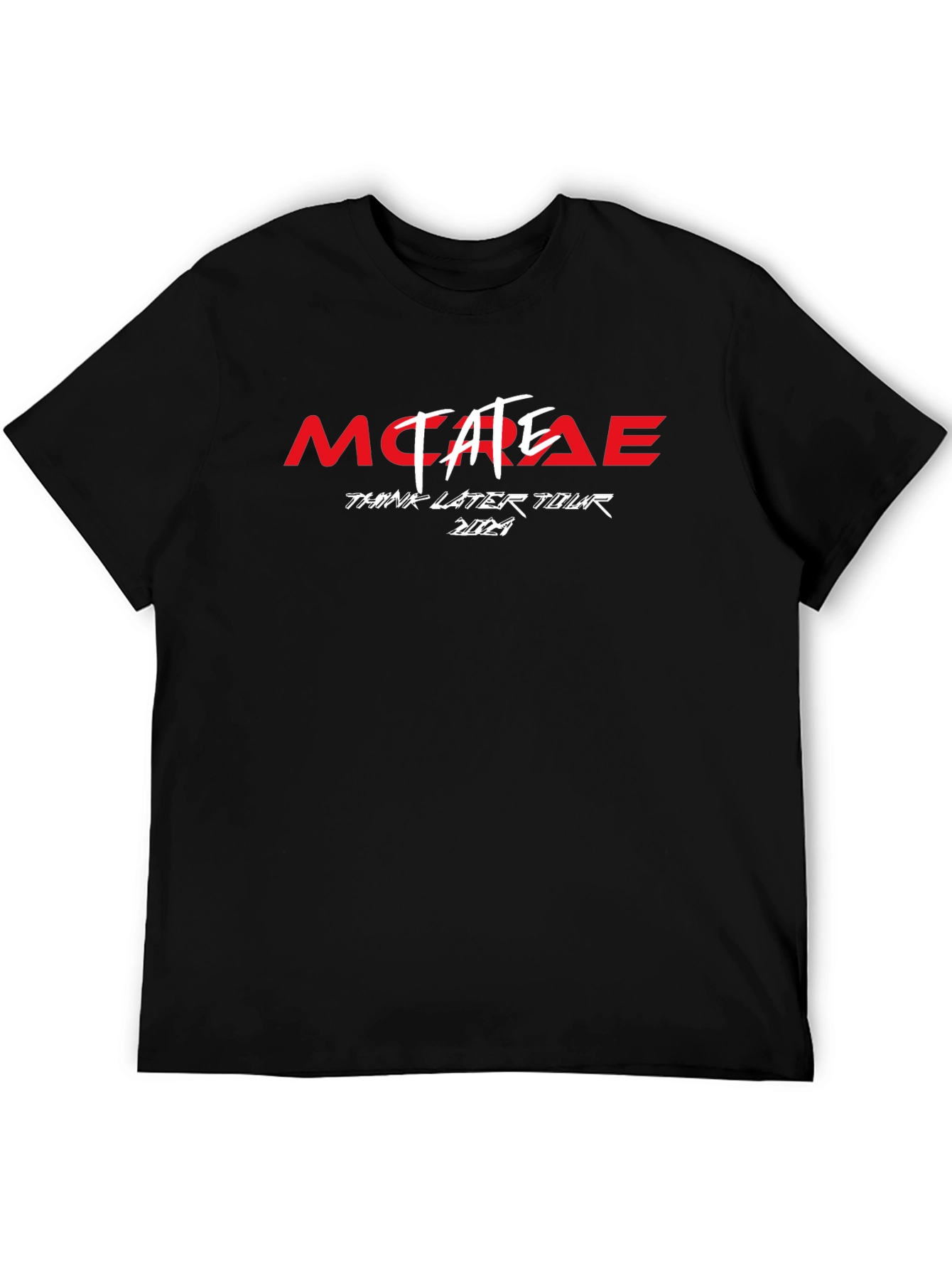 MC Tate Think Later Tour 2021 Black T-Shirt