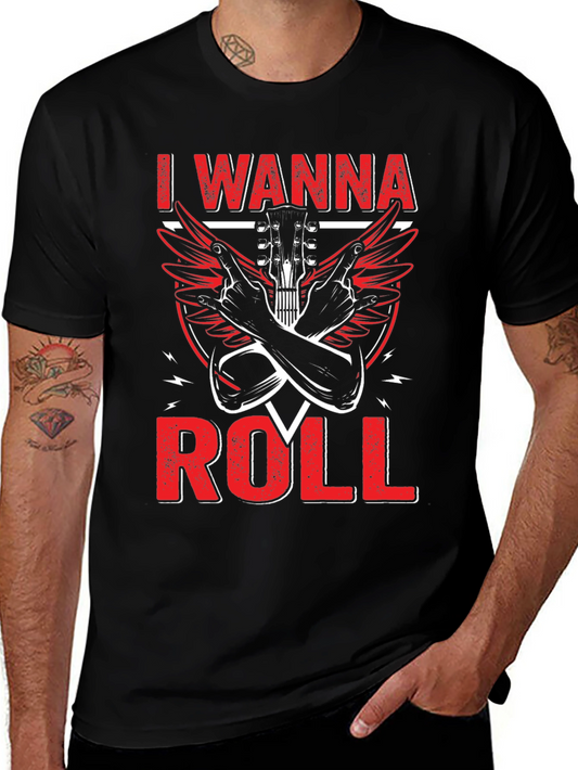 I Wanna Roll Graphic T-Shirt - Rock & Roll Style