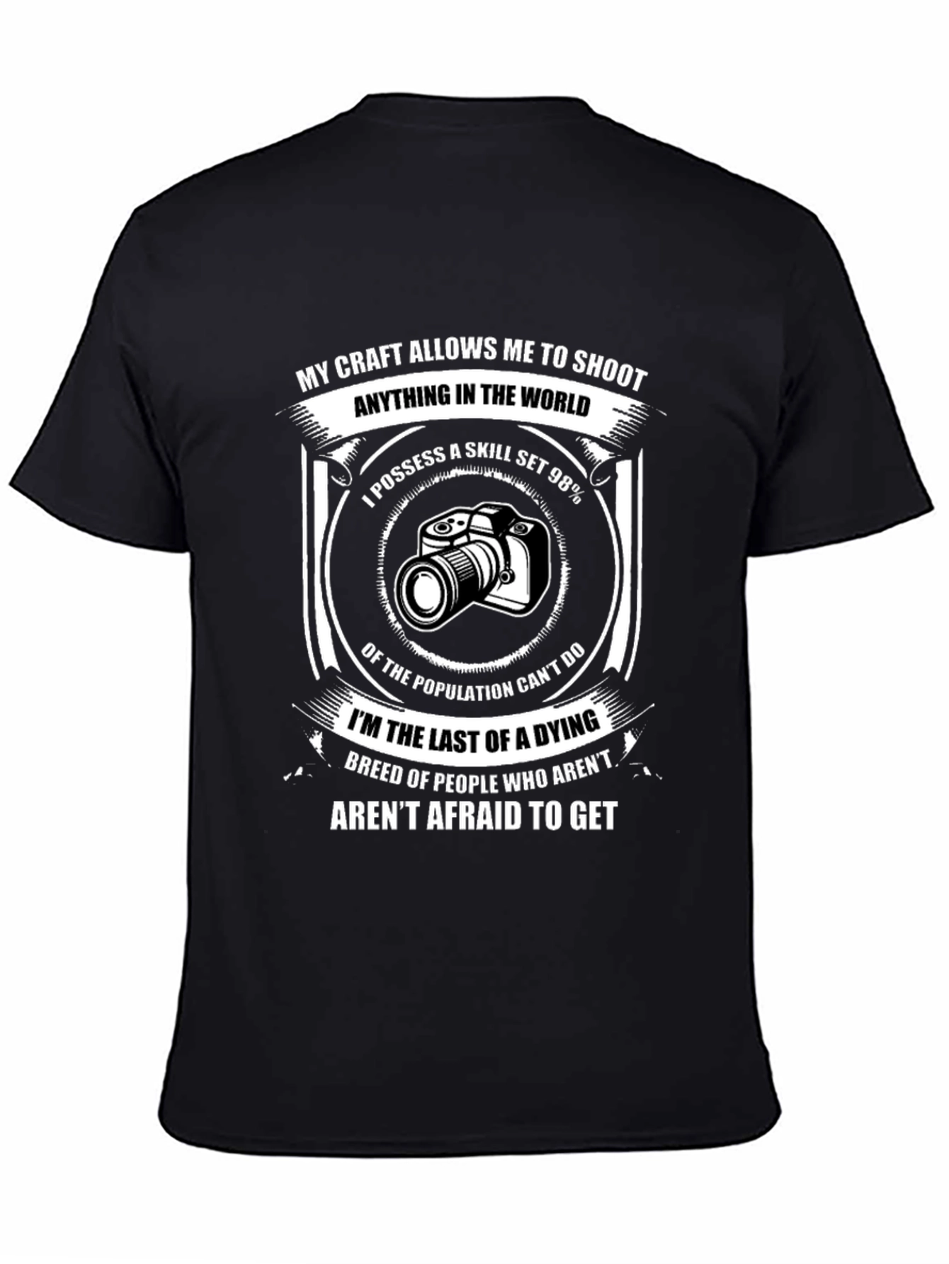 Photographers Craft T-Shirt