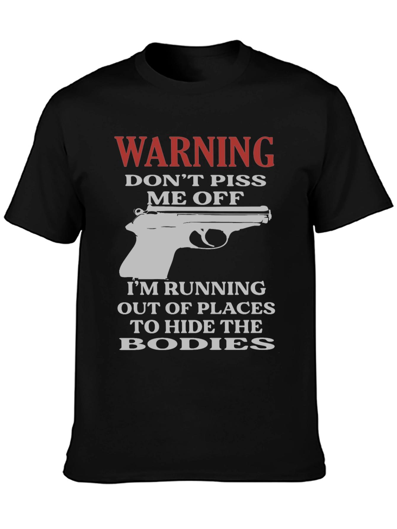 Warning Dont Piss Me Off Funny Graphic T-Shirt