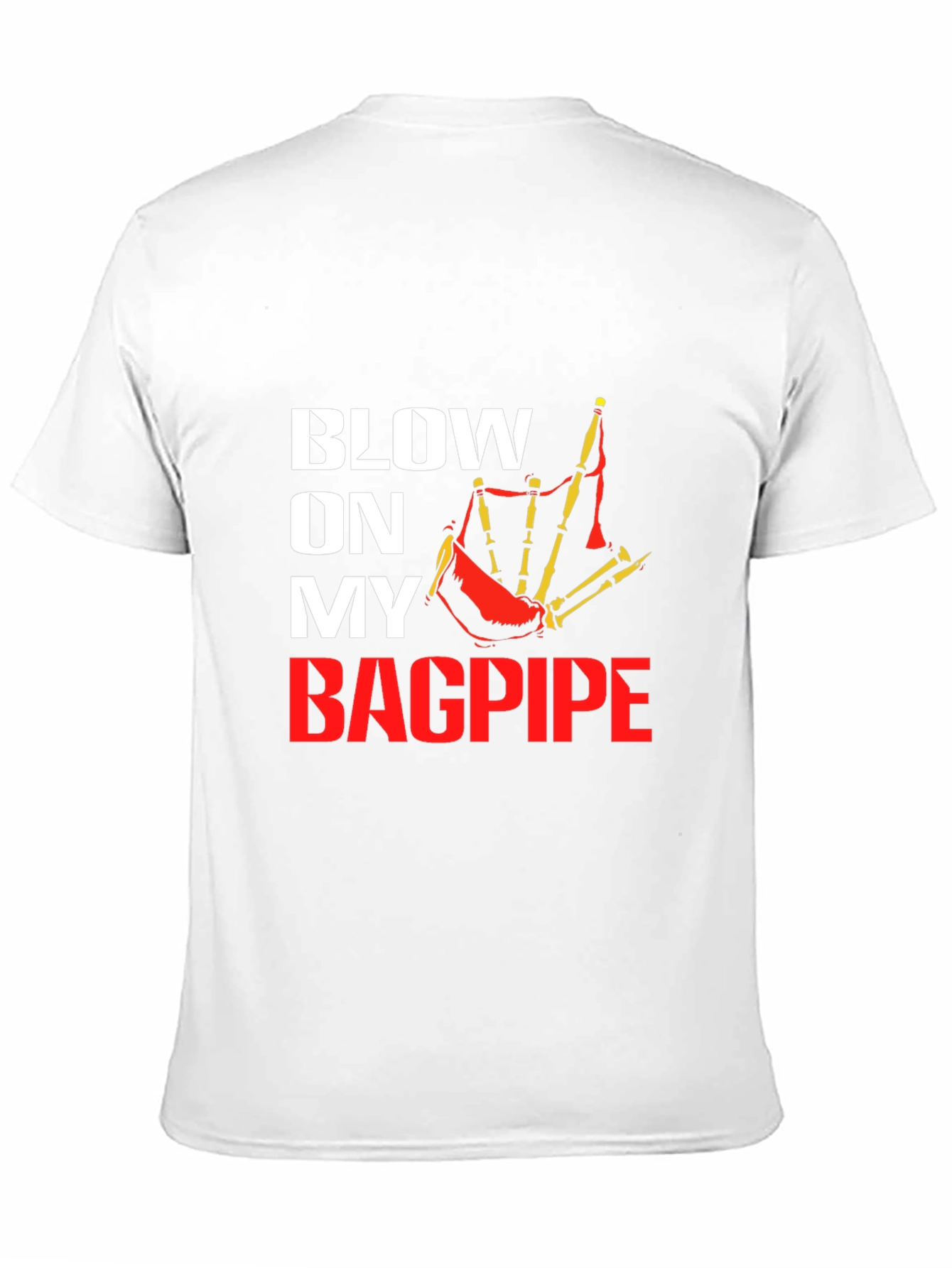 Blow On My Bagpipe Graphic Tee