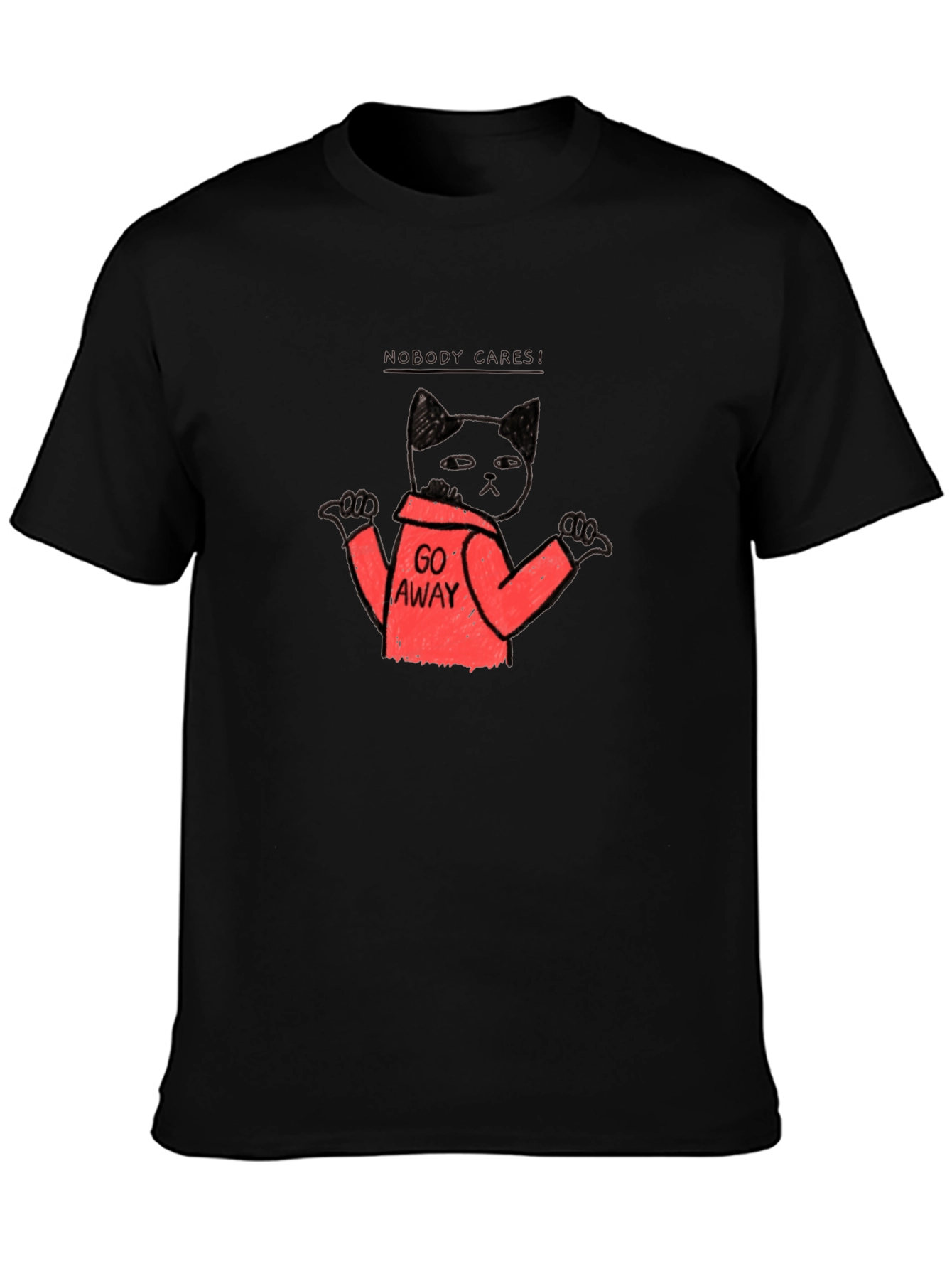 Funny Cat Graphic T-Shirt - Nobody Cares Go Away!