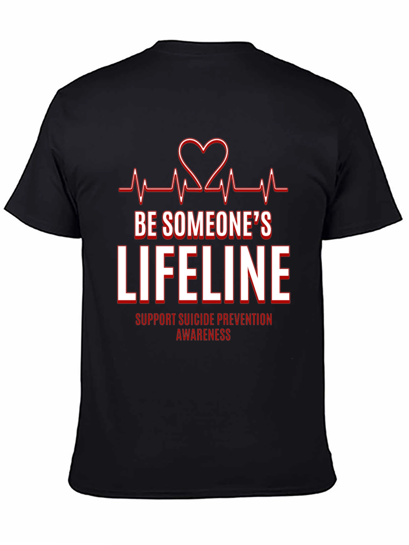 Be Someones Lifeline Tee