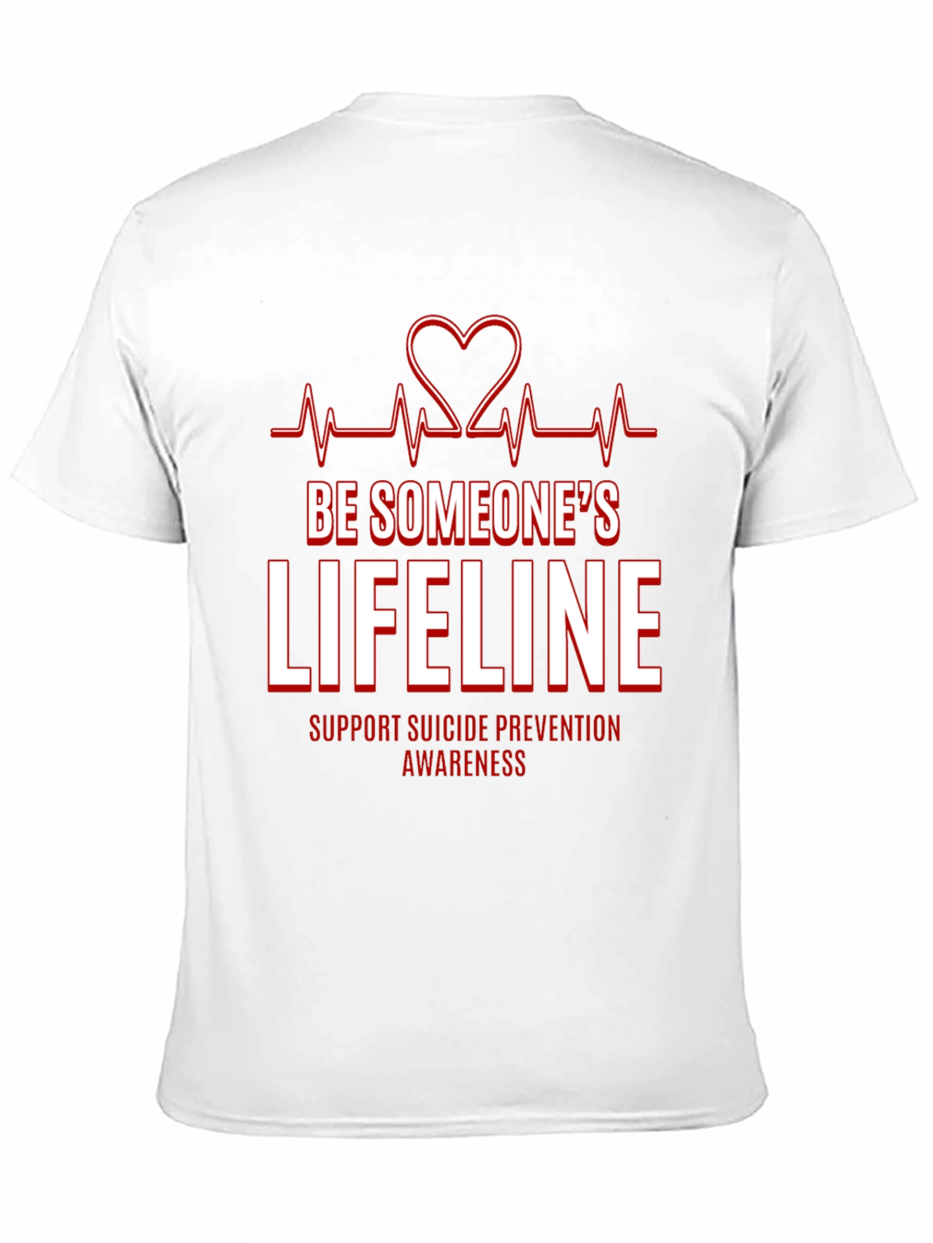 Be Someones Lifeline Tee