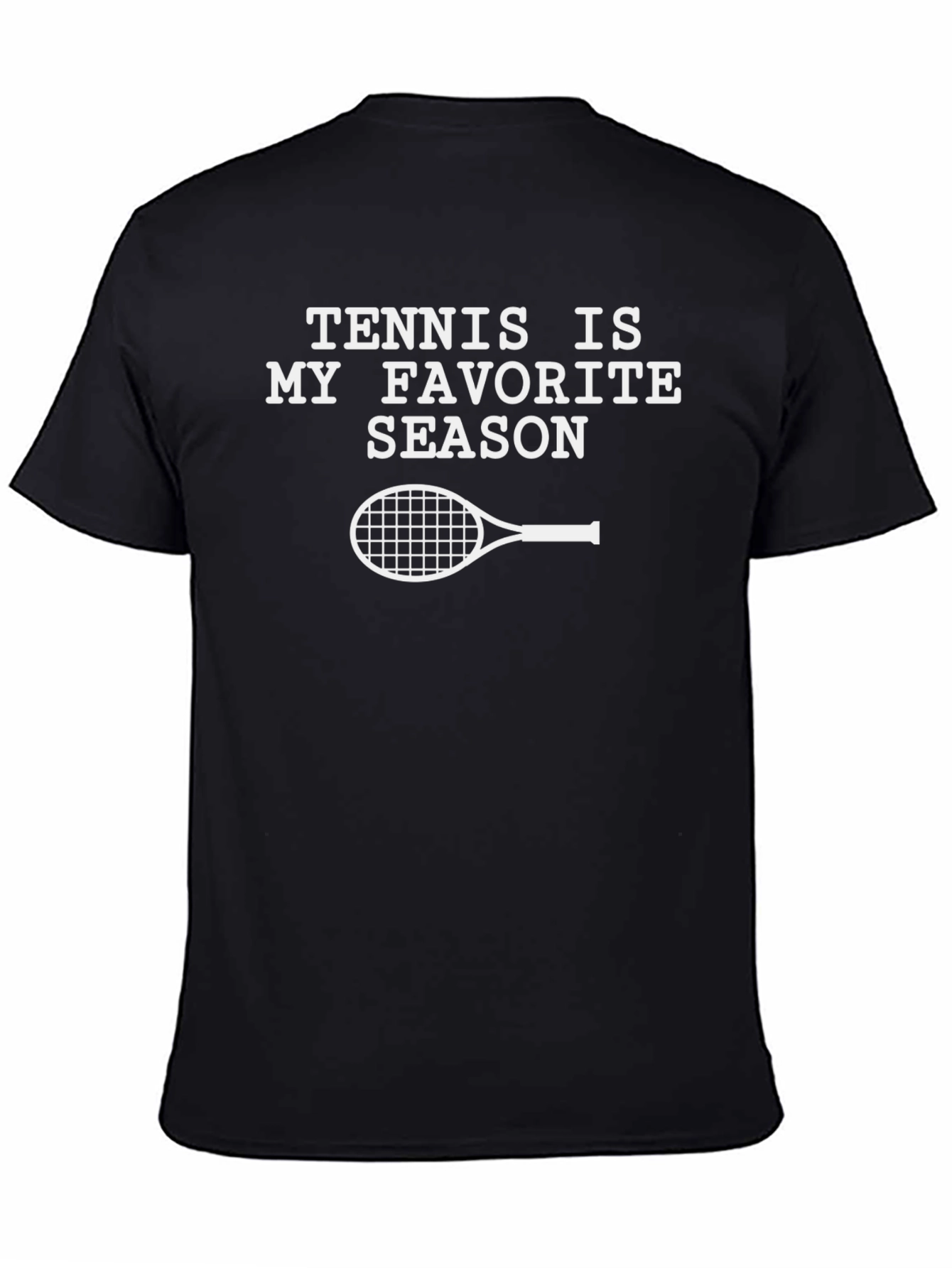 Tennis Is My Favorite Season T-Shirt