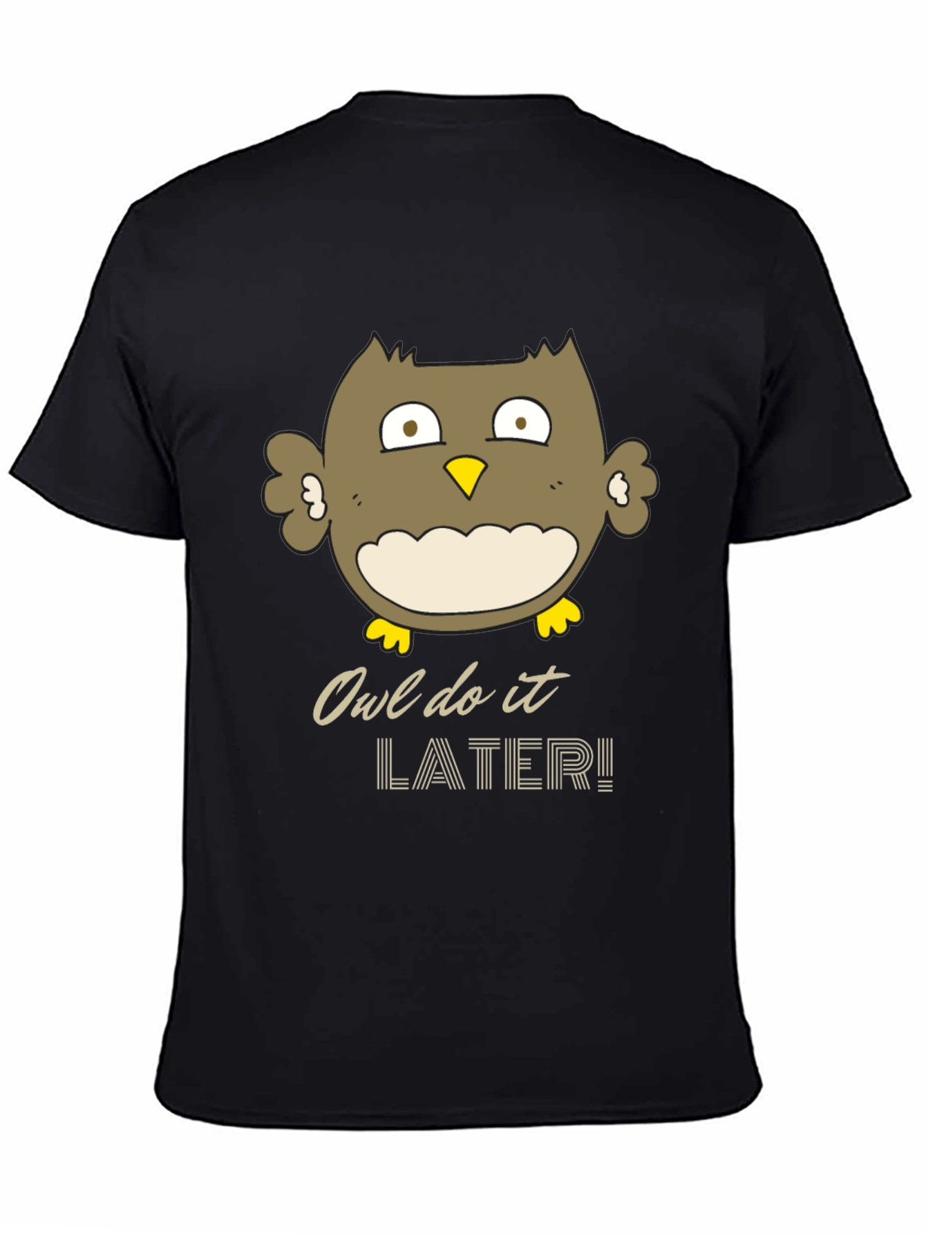 Owl Do It Later Funny Graphic T-Shirt