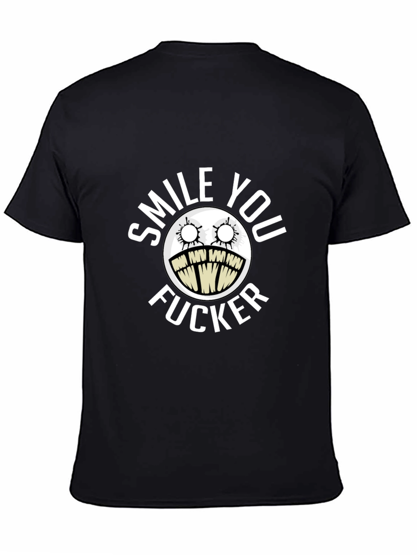 Smile You Fucker Graphic T-Shirt