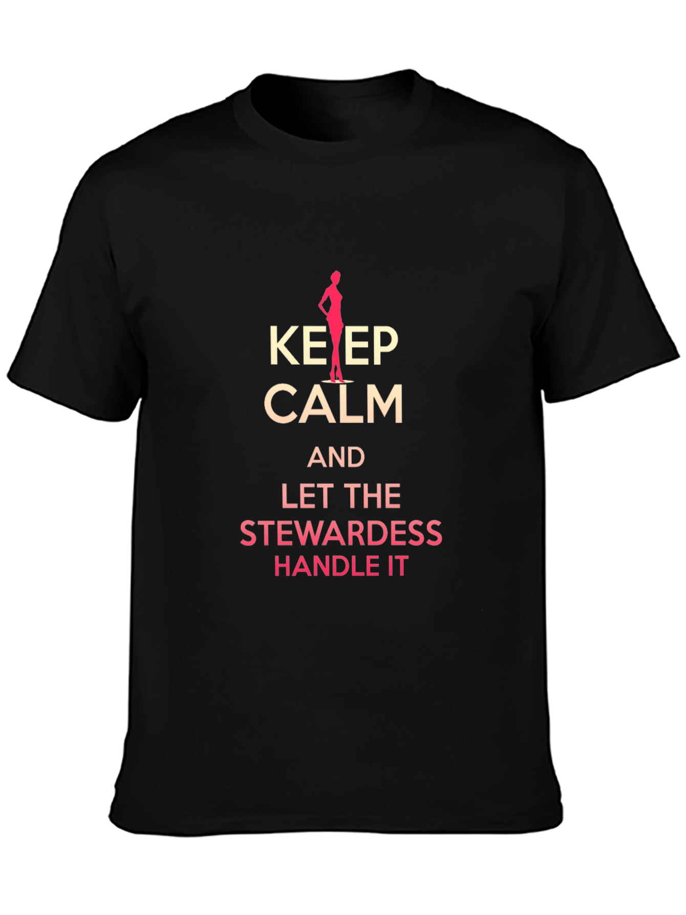 Keep Calm Stewardess T-Shirt