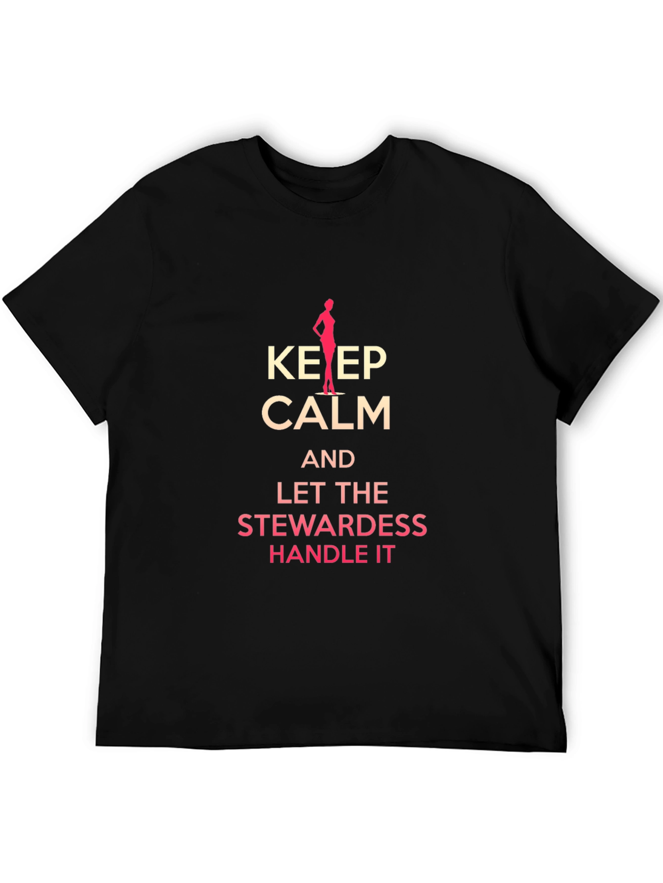 Keep Calm Stewardess T-Shirt