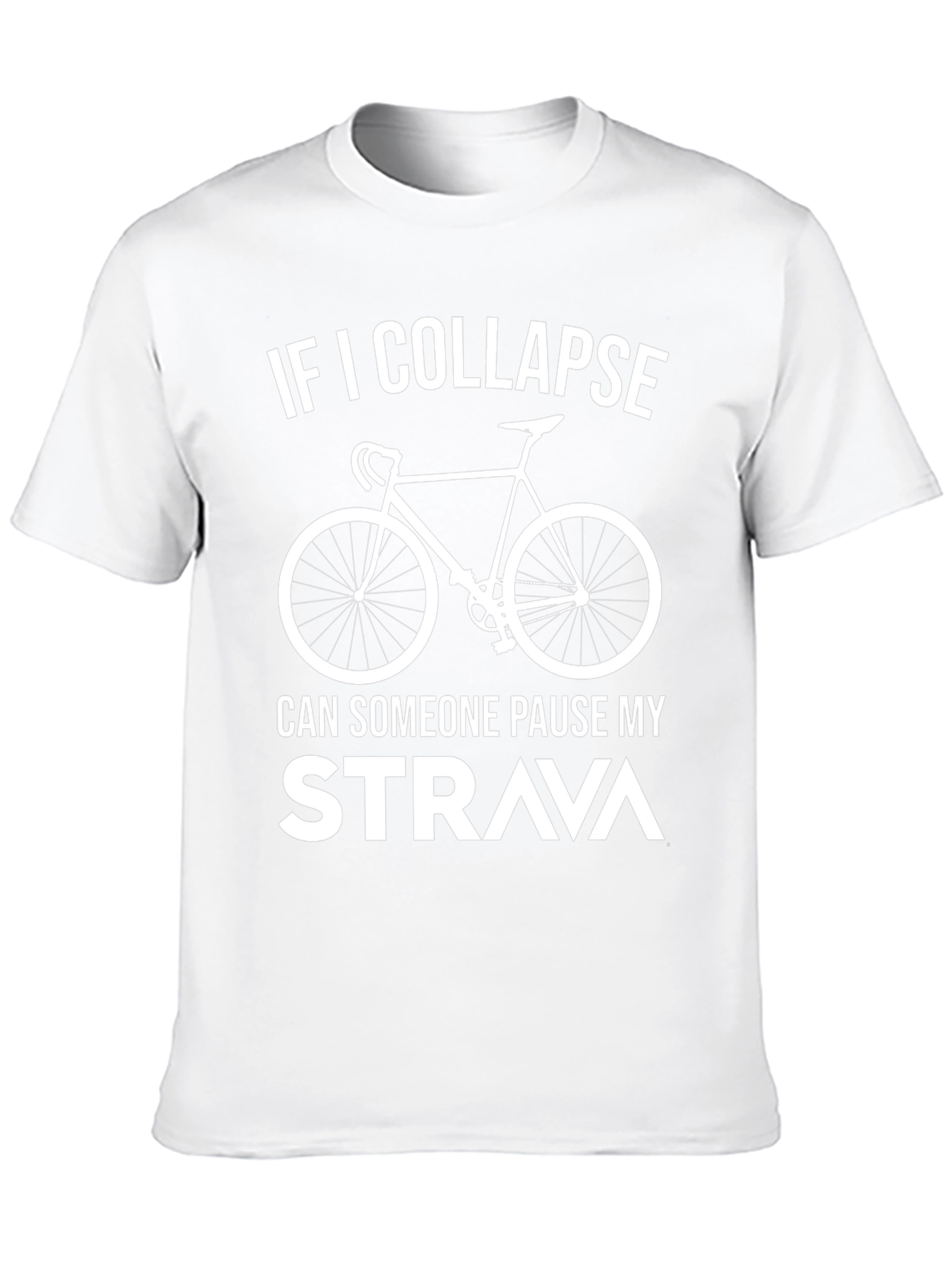Funny Cycling T-Shirt - Strava Pause