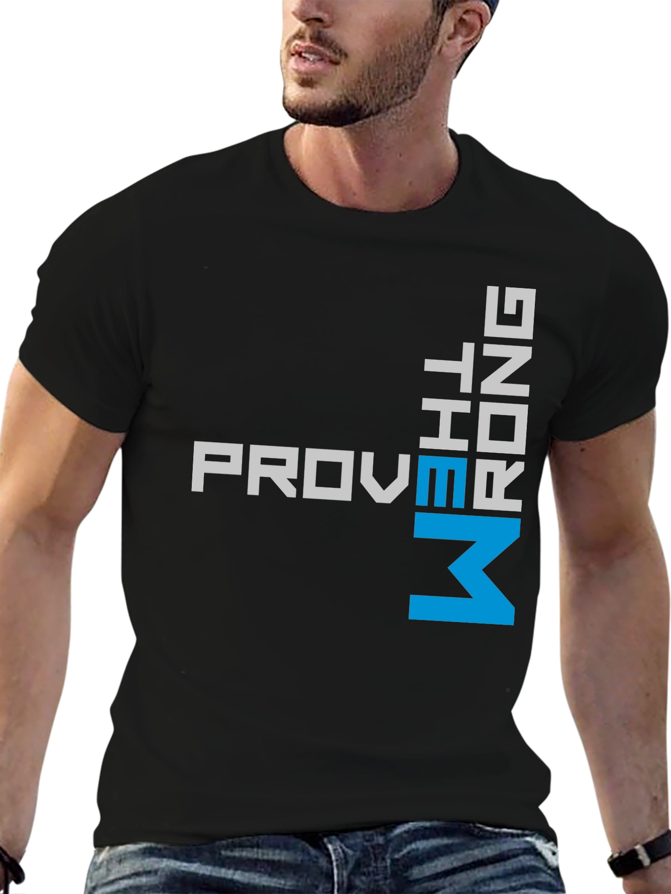 Prove Me Wrong T-Shirt - Bold Statement Tee