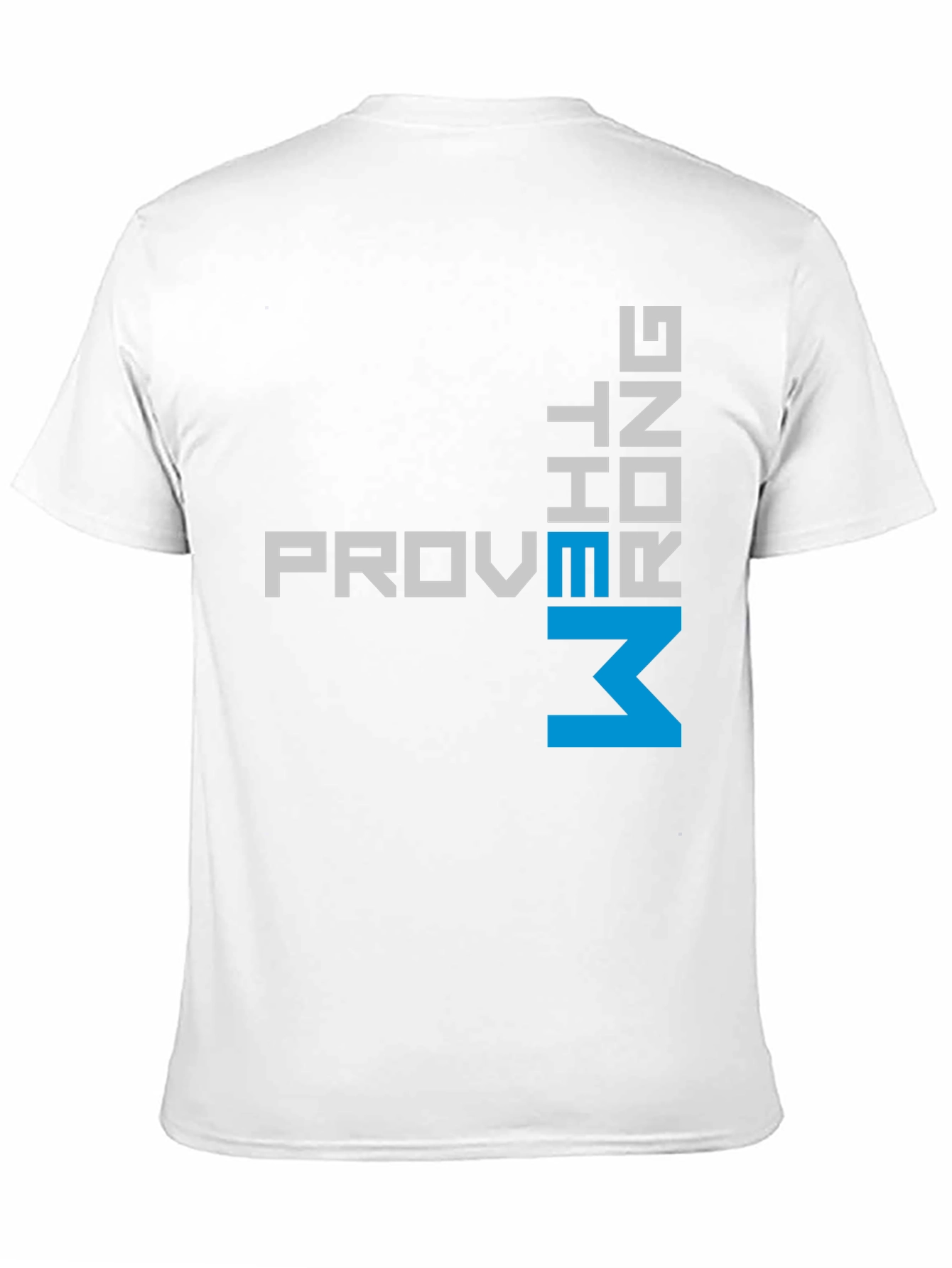 Prove Me Wrong T-Shirt - Bold Statement Tee