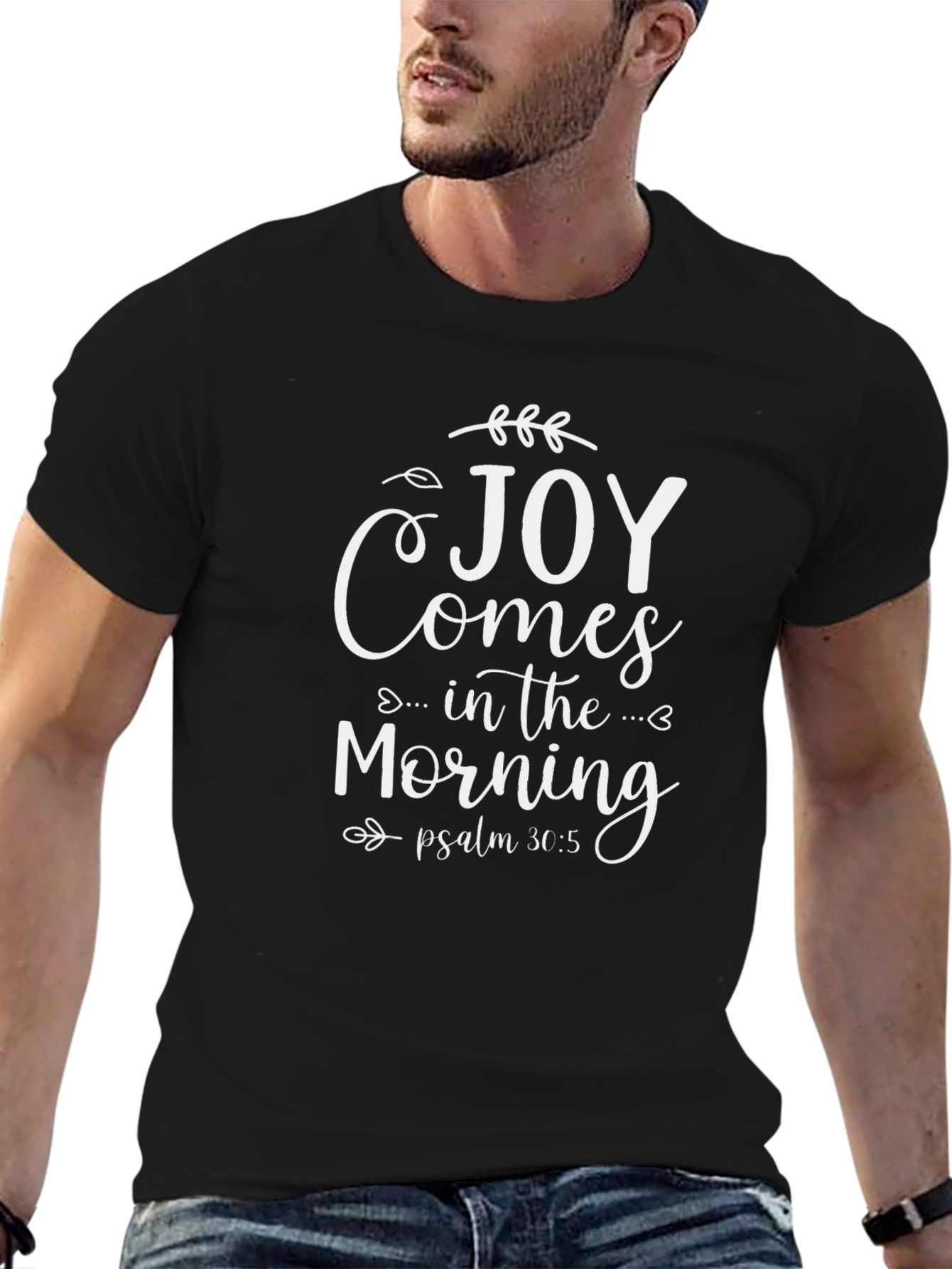 Joy Comes In The Morning Christian T-Shirt