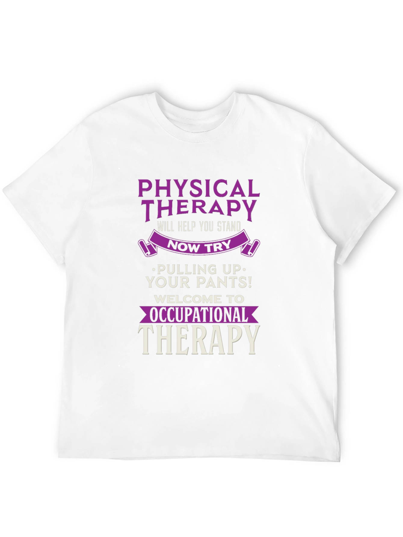 Physical & Occupational Therapy T-Shirt
