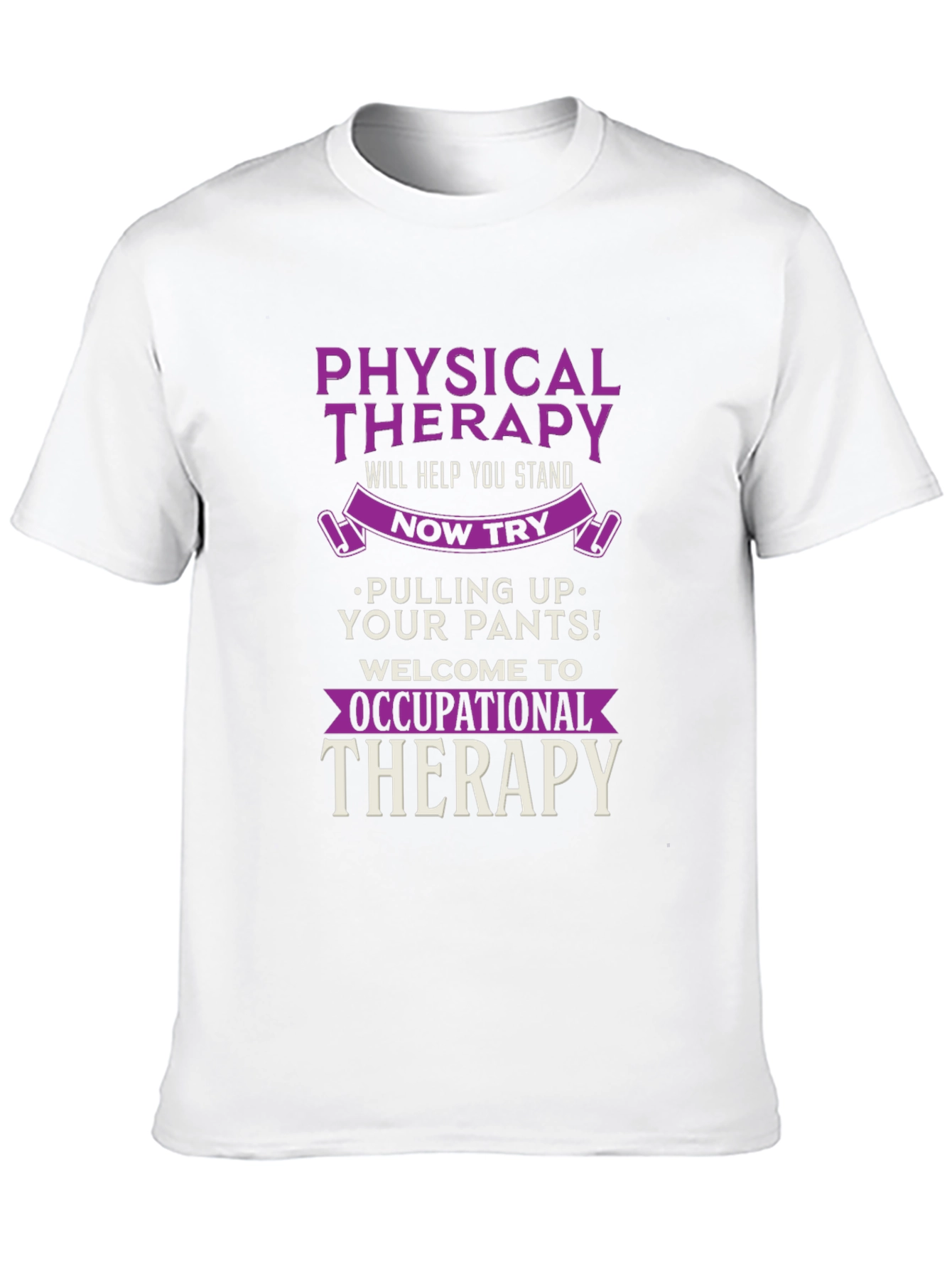 Physical & Occupational Therapy T-Shirt