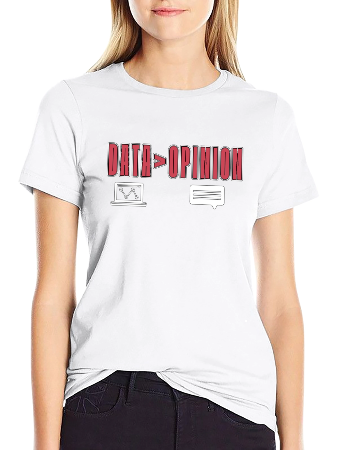 Data Over Opinion Graphic T-Shirt