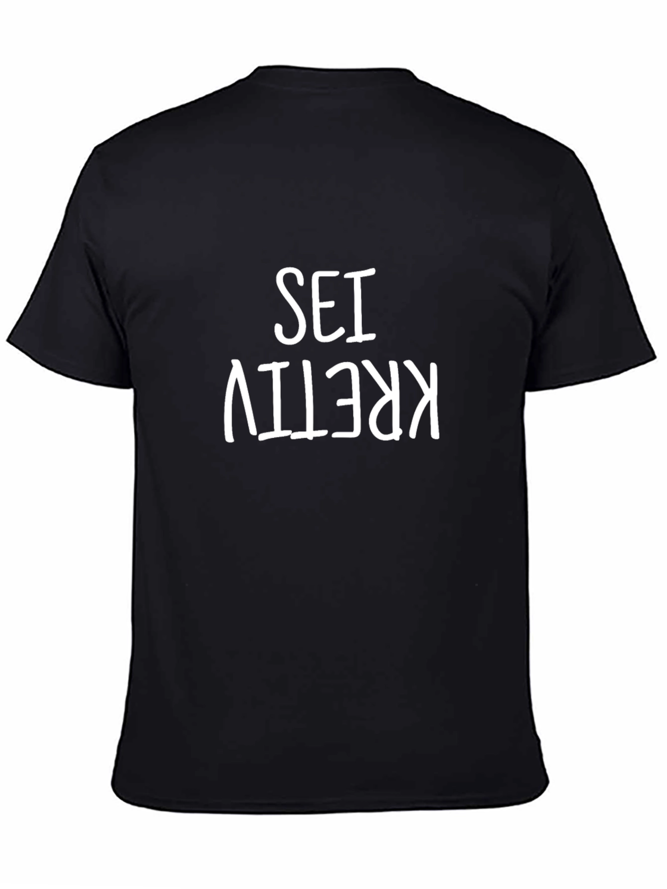 Sei Kreativ T-Shirt - Upside Down Funny Tee