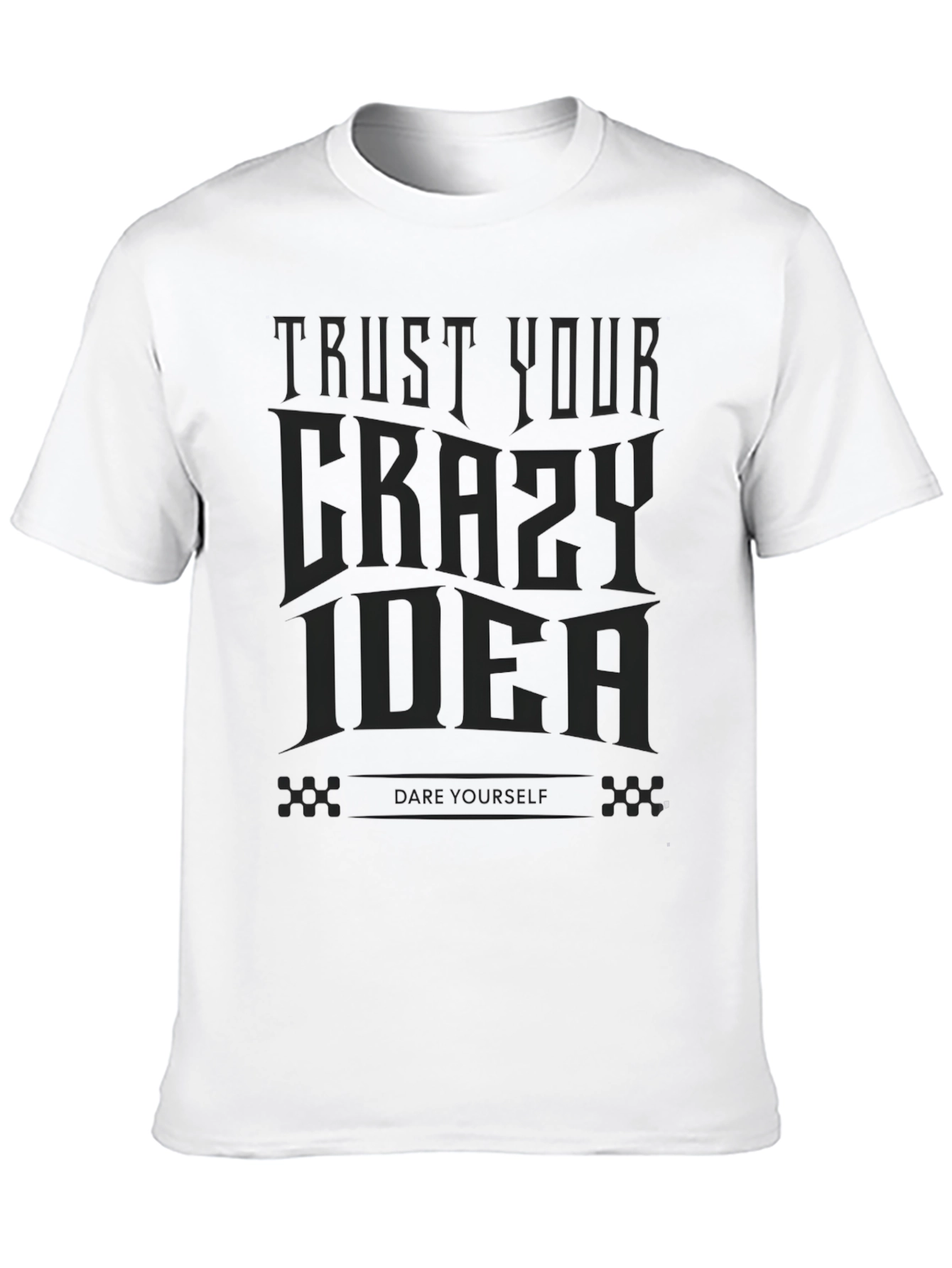 Trust Your Crazy Idea Graphic Tee - Mens